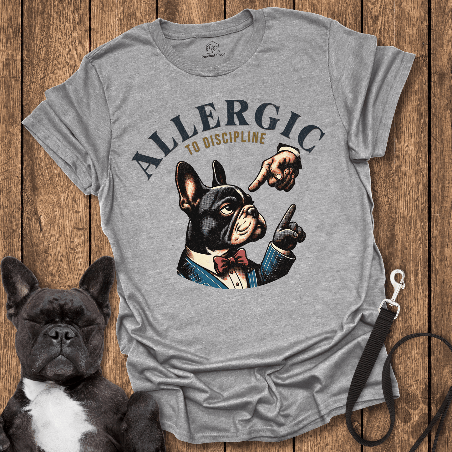 Frenchie T-Shirt, Allergic To Discipline, Bad Frenchie - Dog Shirt