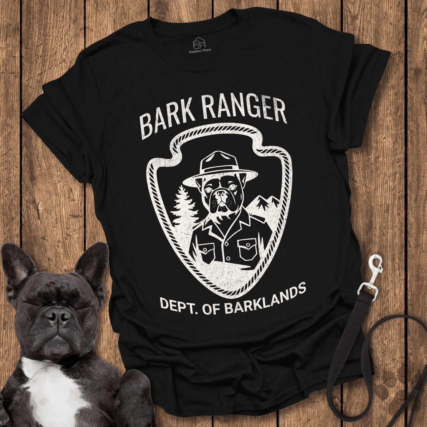 Frenchie T-Shirt, Bark Ranger, Dept. Of Barklands - Dog Shirt