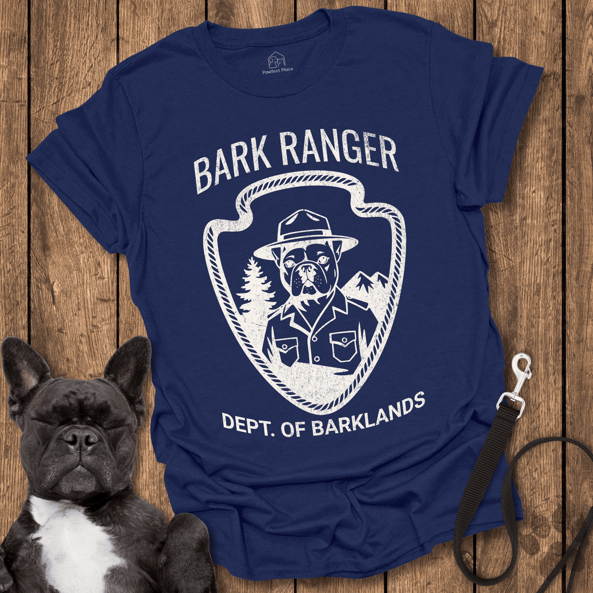 Frenchie T-Shirt, Bark Ranger, Dept. Of Barklands - Dog Shirt