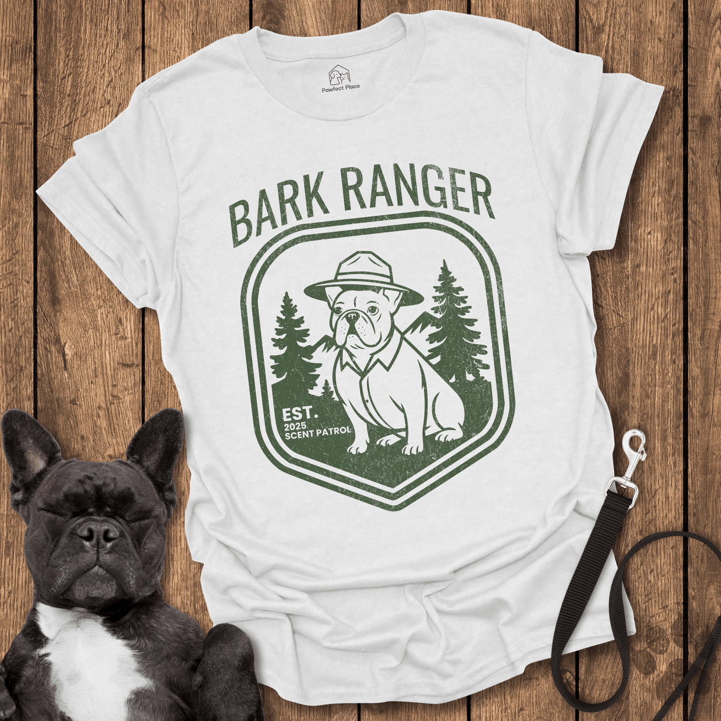 Frenchie T-Shirt, Bark Ranger, Scent Patrol - Dog Shirt
