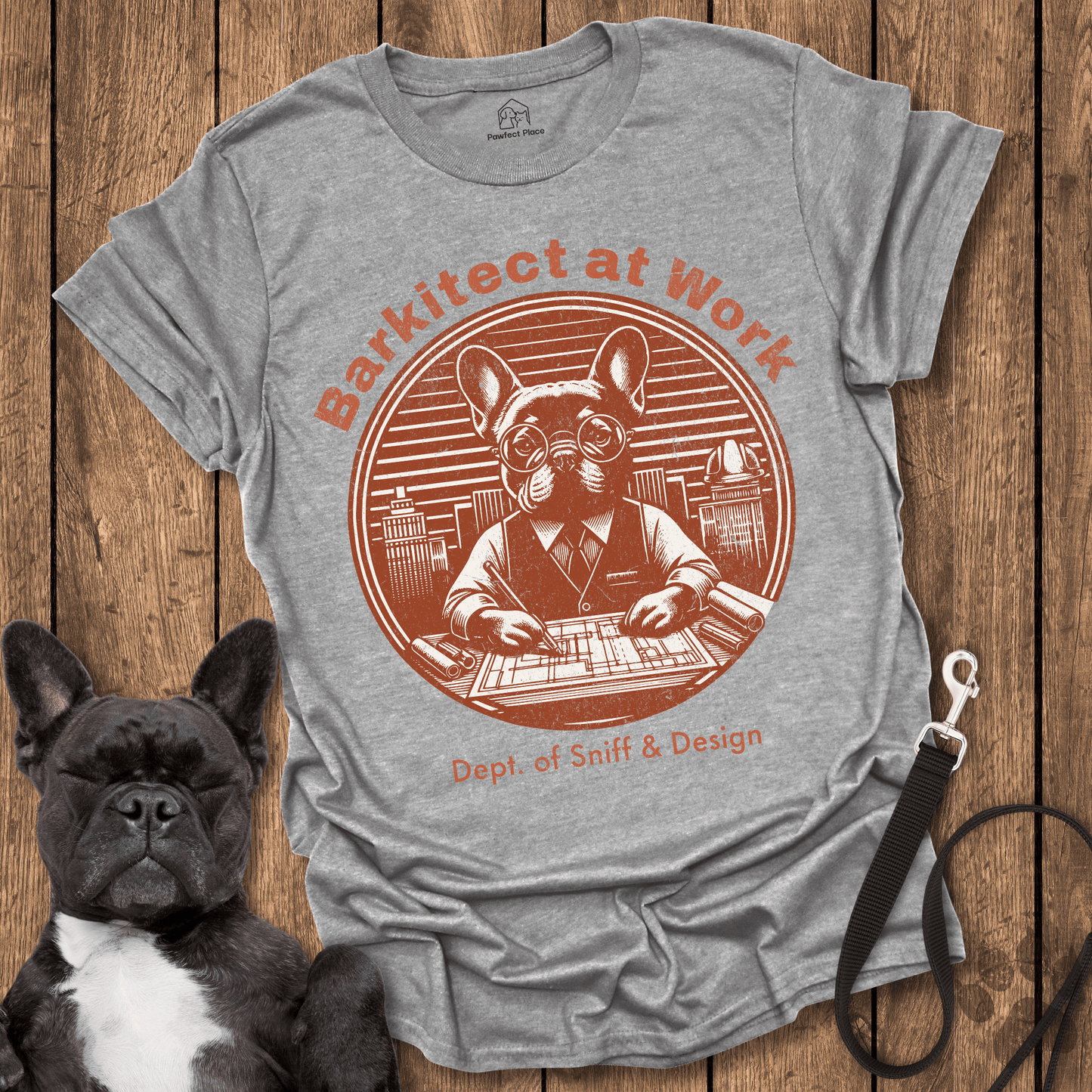 Frenchie T-Shirt, Barkitect At Work, Dept Of Sniff And Design - Dog Shirt