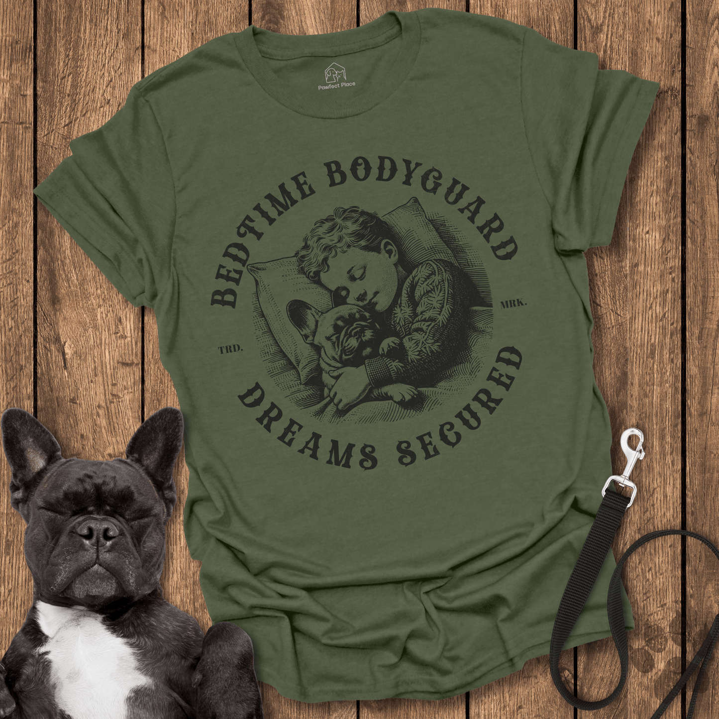 Frenchie T-Shirt, Bedtime Bodyguard, Dreams Secured - Dog Shirt