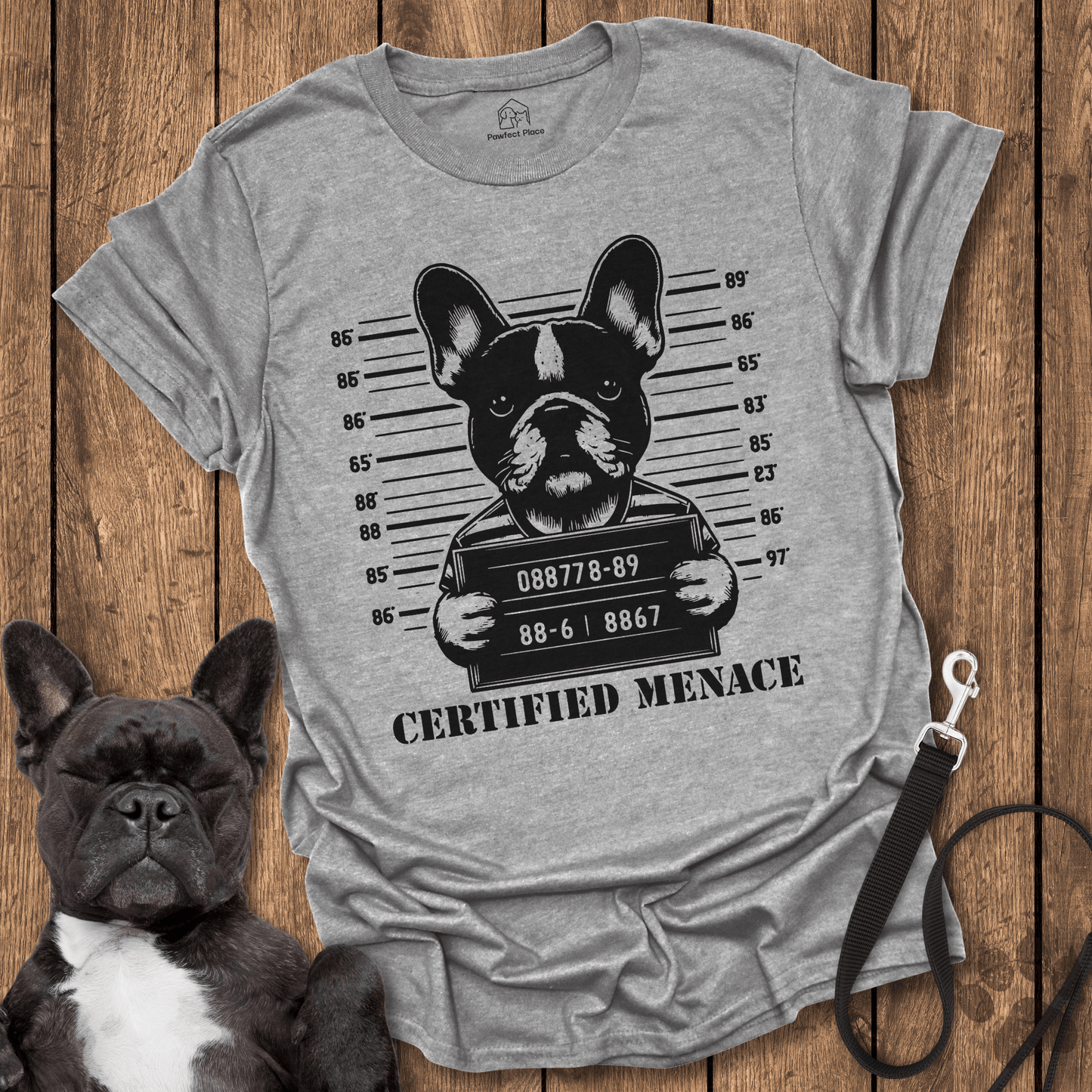 Frenchie T-Shirt, Certified Menace - Dog Shirt