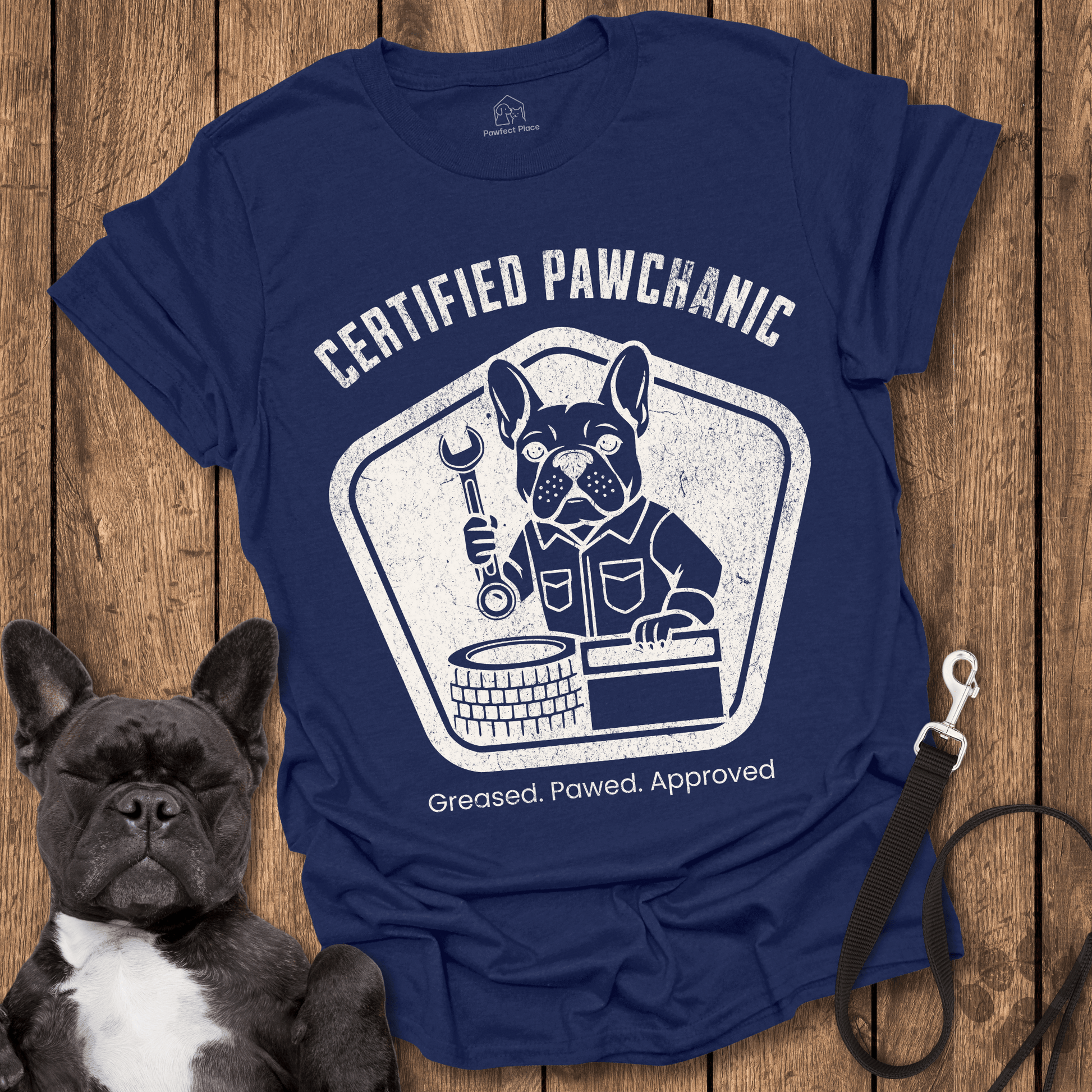Frenchie T-Shirt, Certified Pawchanic, Greased Pawed Approved - Dog Shirt