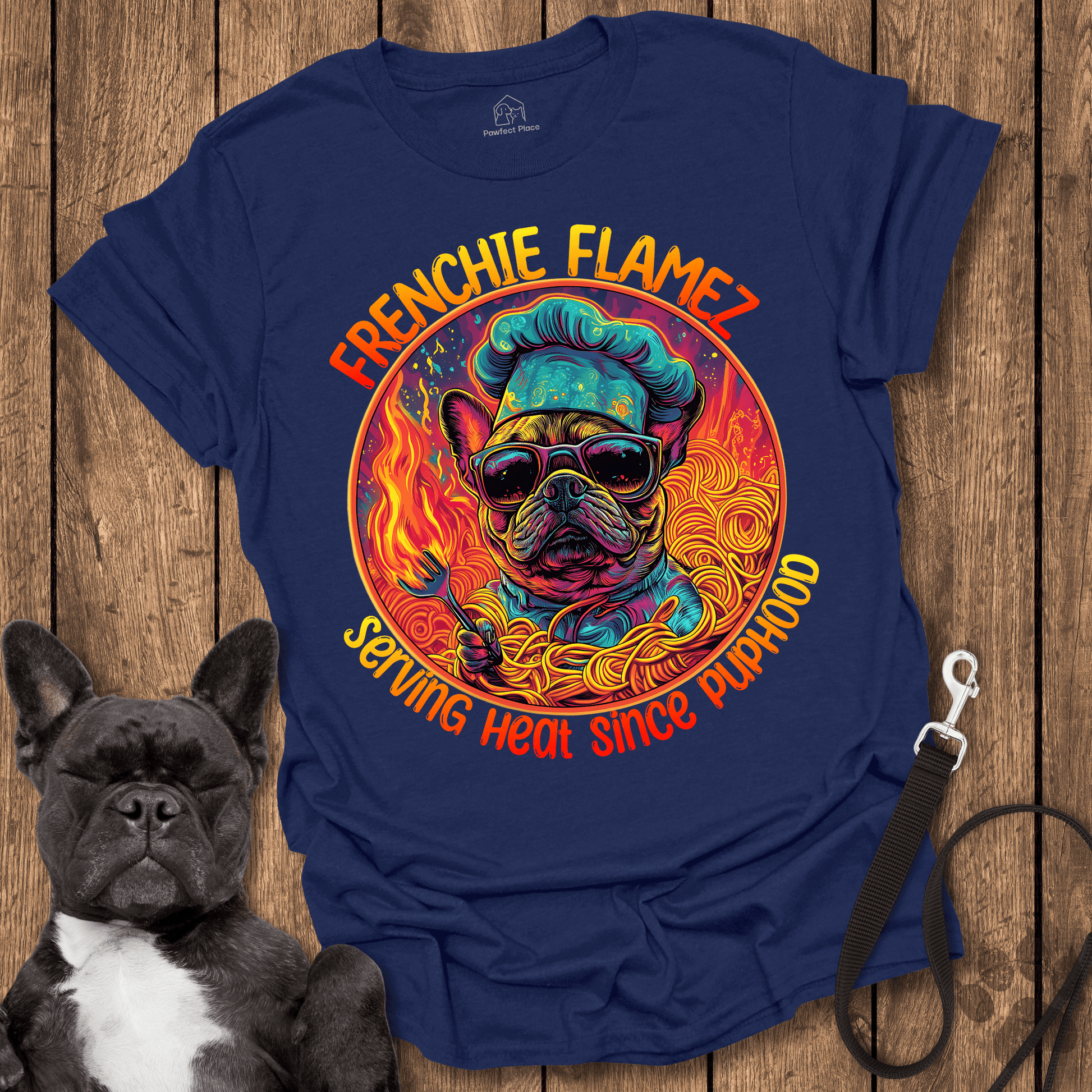 Frenchie T-Shirt, Chef Frenchie, Serving Heat Since Puphood - Dog Shirt