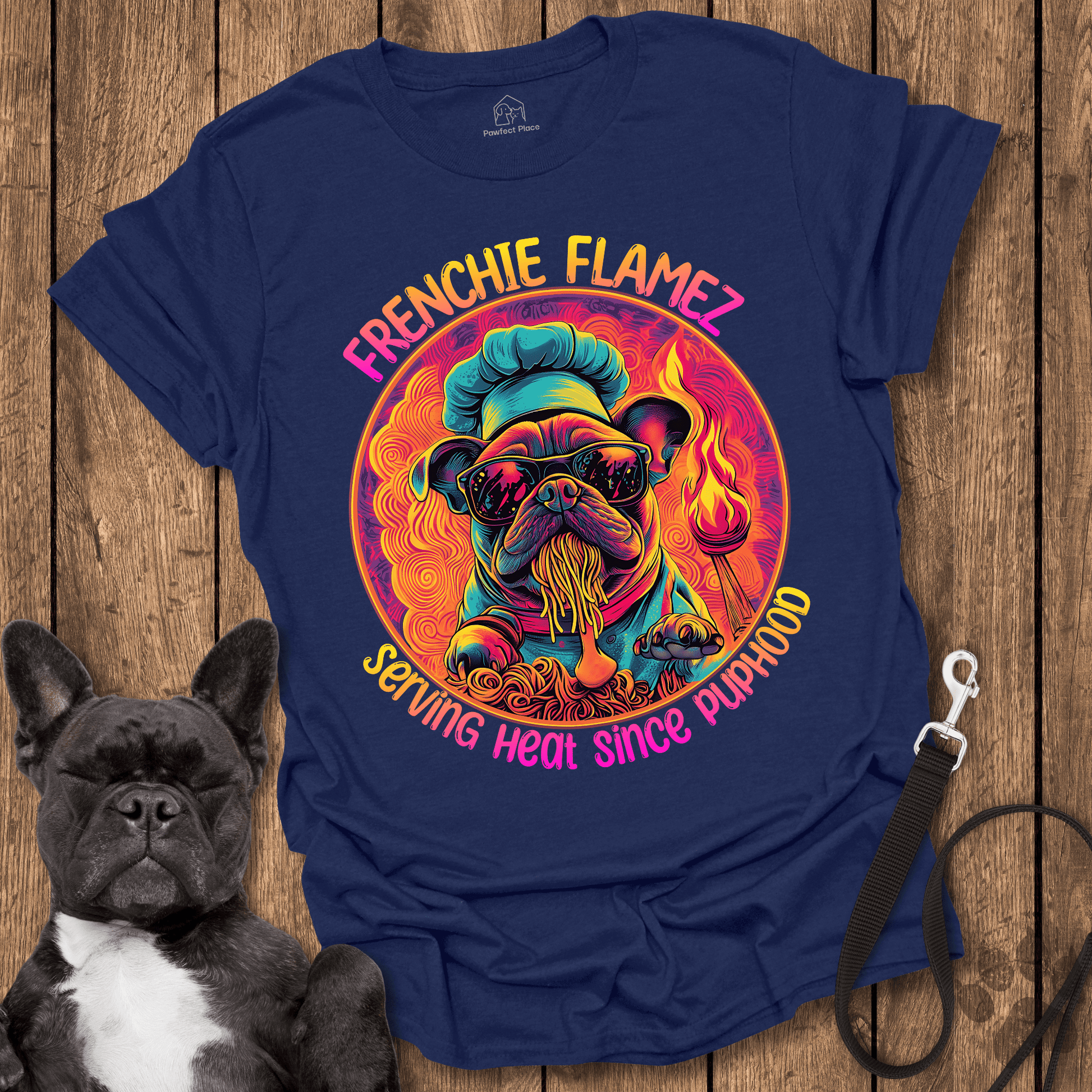 Frenchie T-Shirt, Chef Frenchie, Serving Heat Since Puphood - Dog Shirt