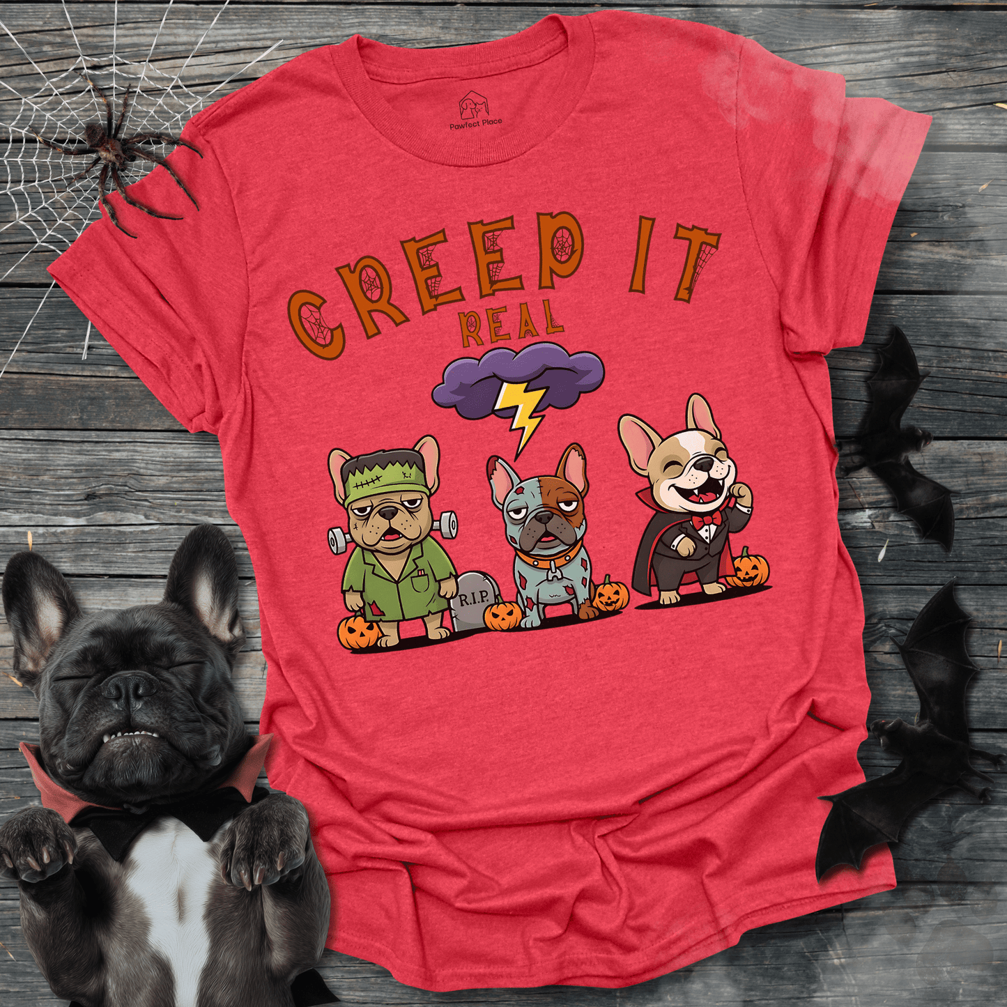 Creep It Real - Halloween Frenchie Tee - PawfectPlace