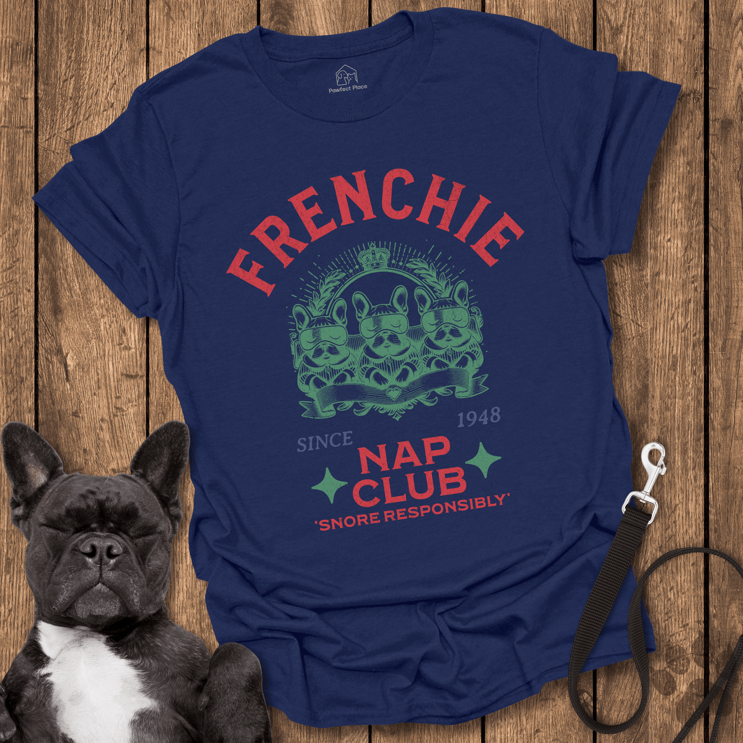 Frenchie T-Shirt, Frenchie Nap Club - Dog Shirt