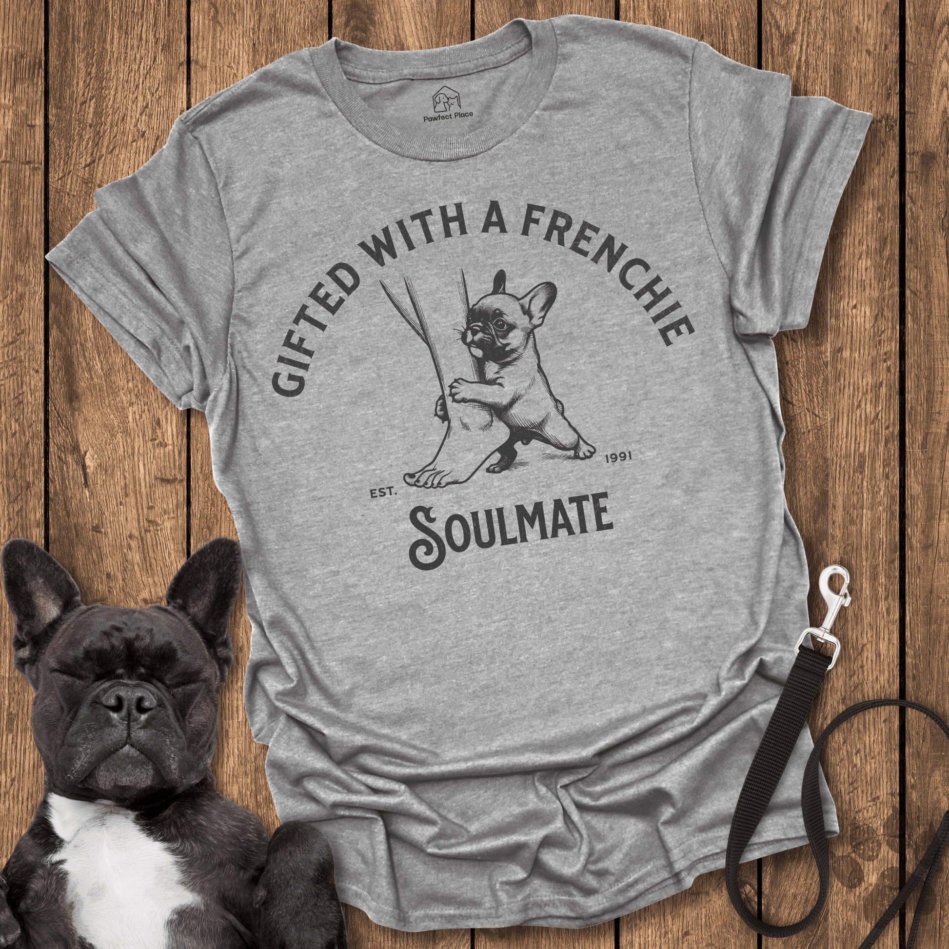 Frenchie T-Shirt, Gifted With A Frenchie, Soulmate - Dog Shirt