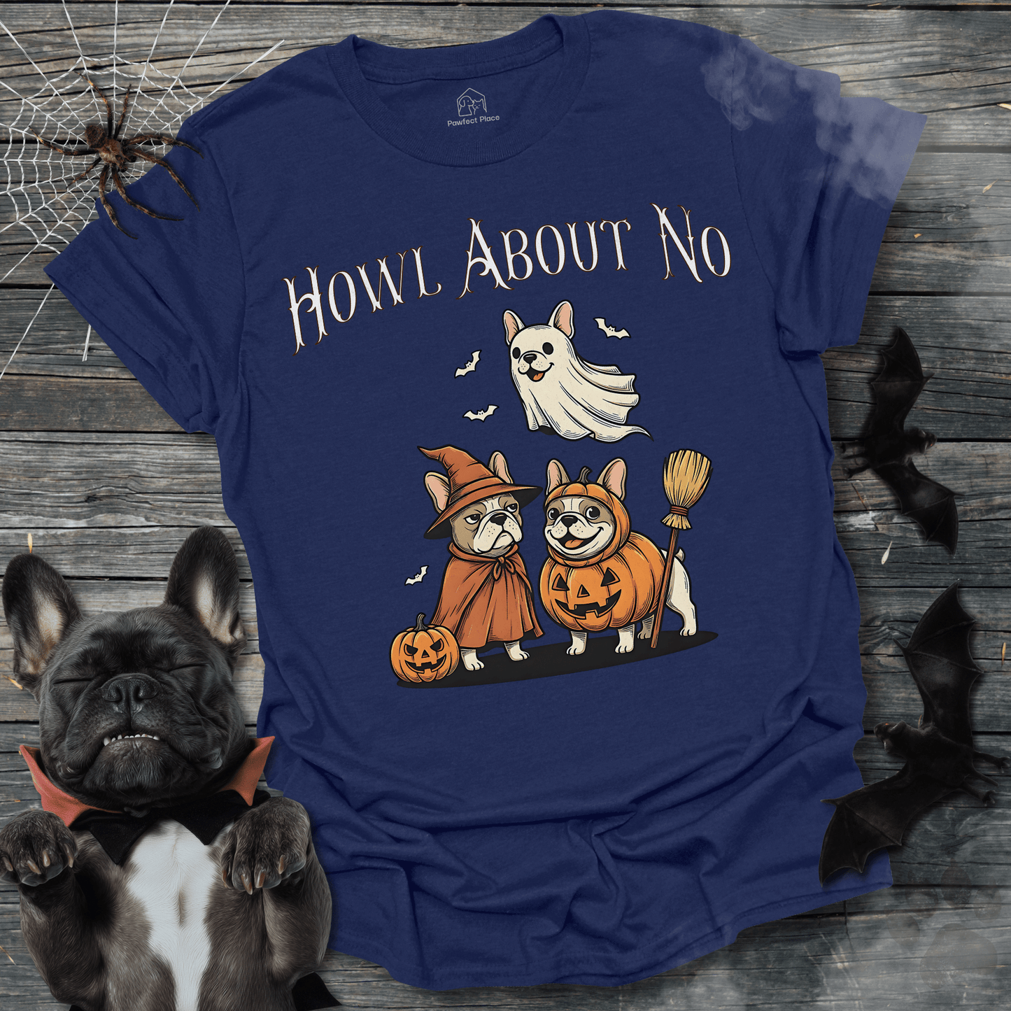 Howl About No - Halloween Frenchie Tee - PawfectPlace