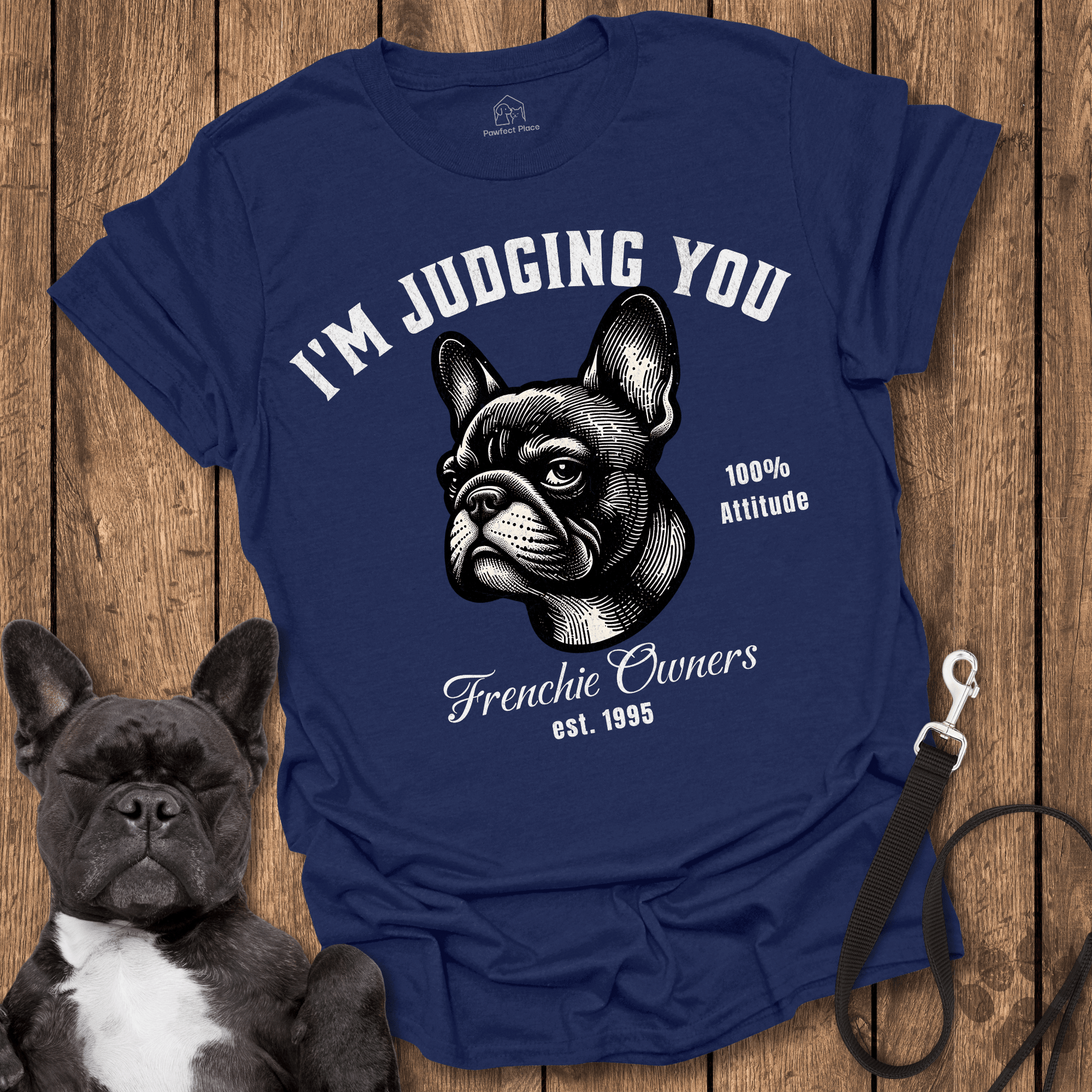 Frenchie T-Shirt, I'm Judging You, Frenchie Owners Club - Dog Shirt