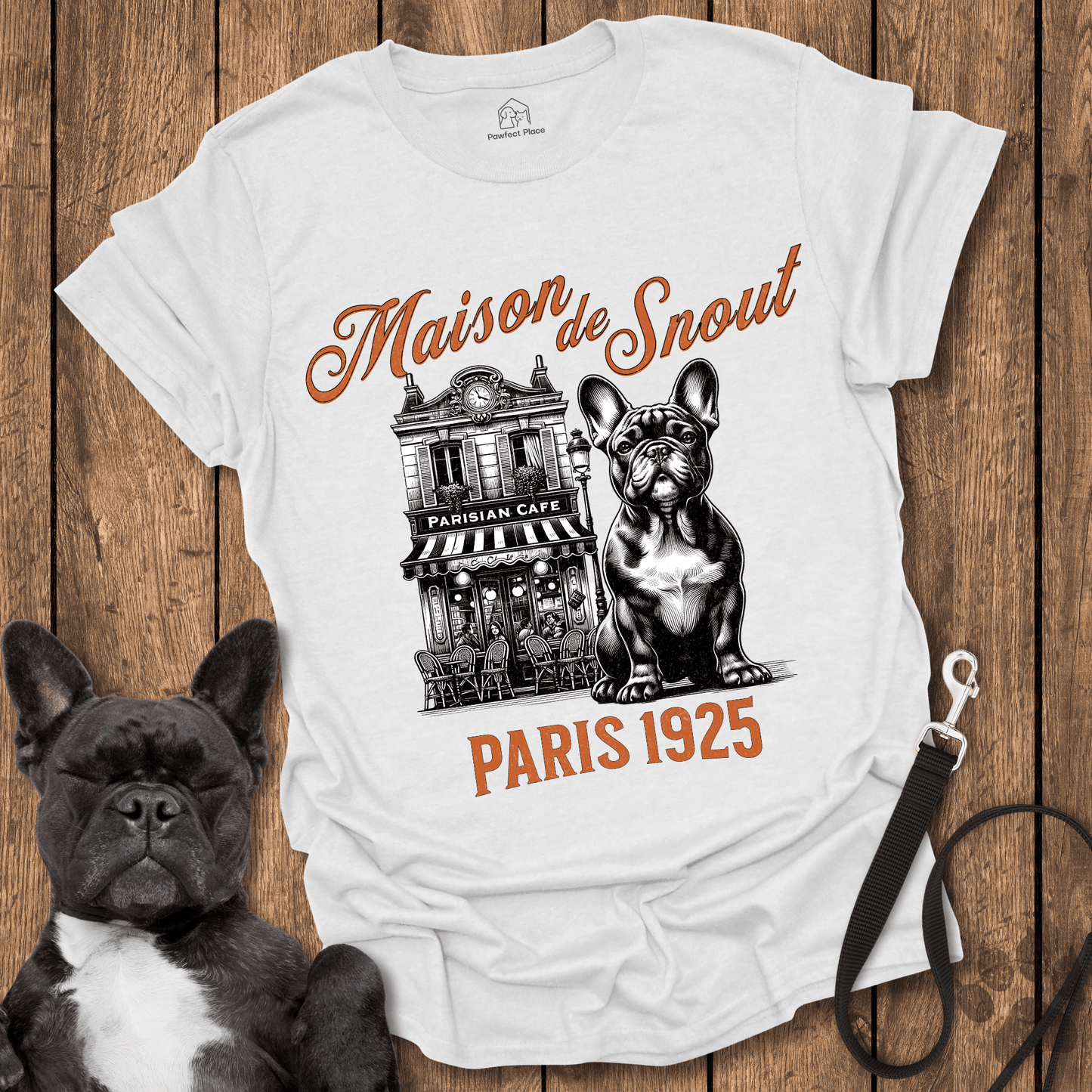 Frenchie T-Shirt, Maison De Snout, Frenchie In Paris - Dog Shirt