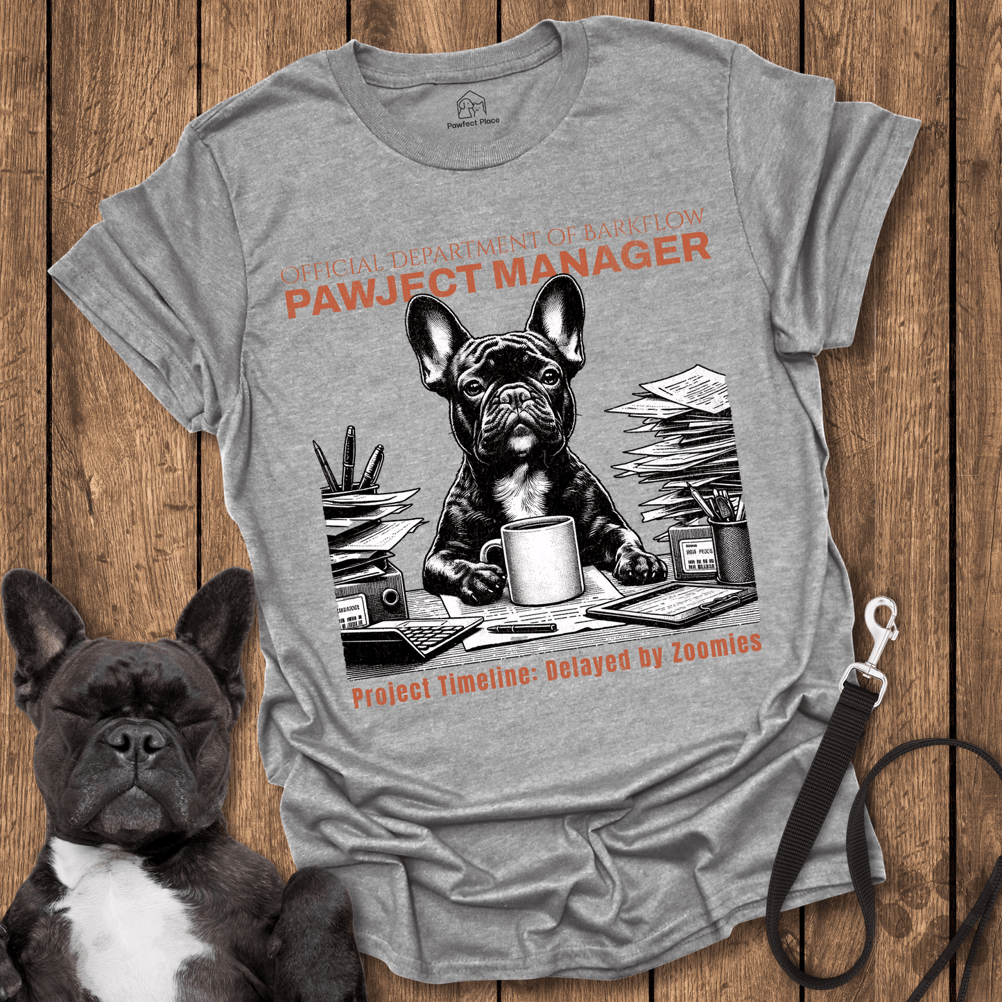 Frenchie T-Shirt, Pawject Manager, Dept Of Barkflow - Dog Shirt