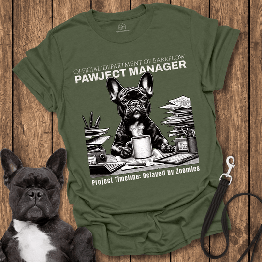 Frenchie T-Shirt, Pawject Manager, Dept Of Barkflow - Dog Shirt