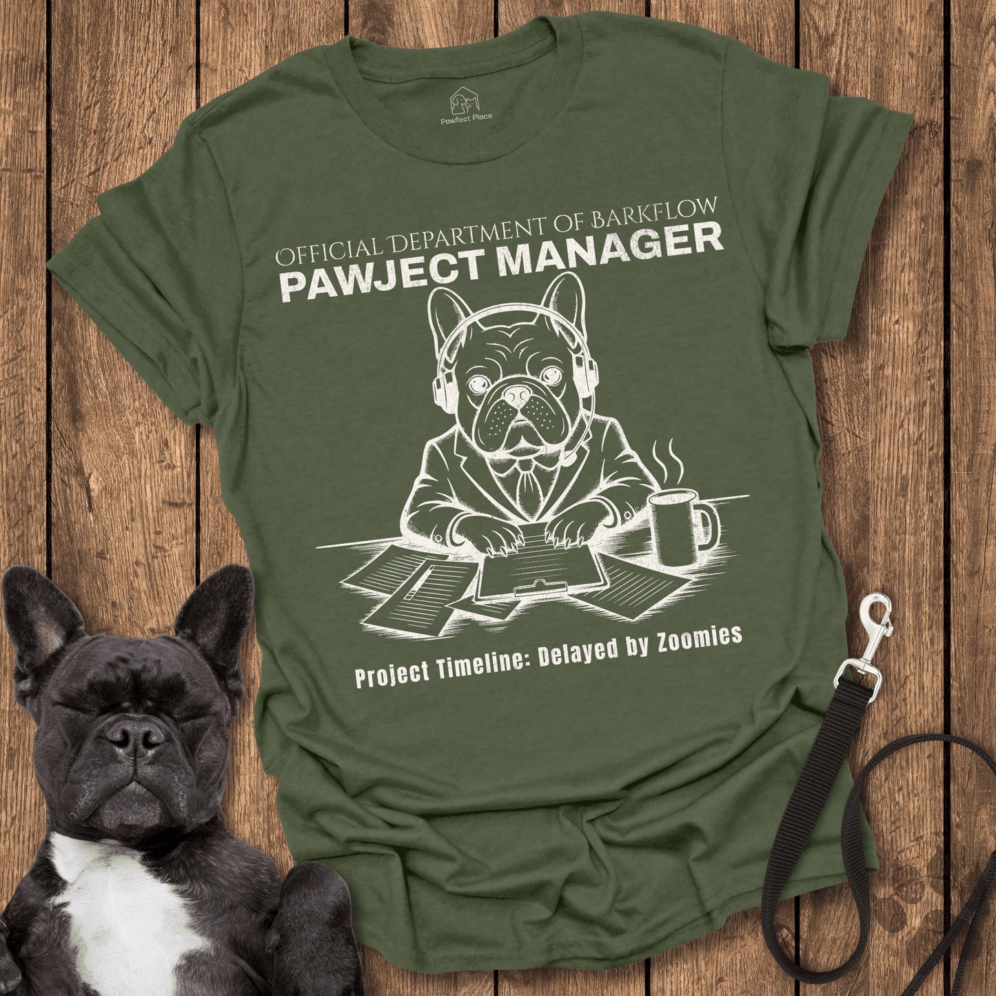 Frenchie T-Shirt, Pawject Manager, Dept Of Barkflow - Dog Shirt