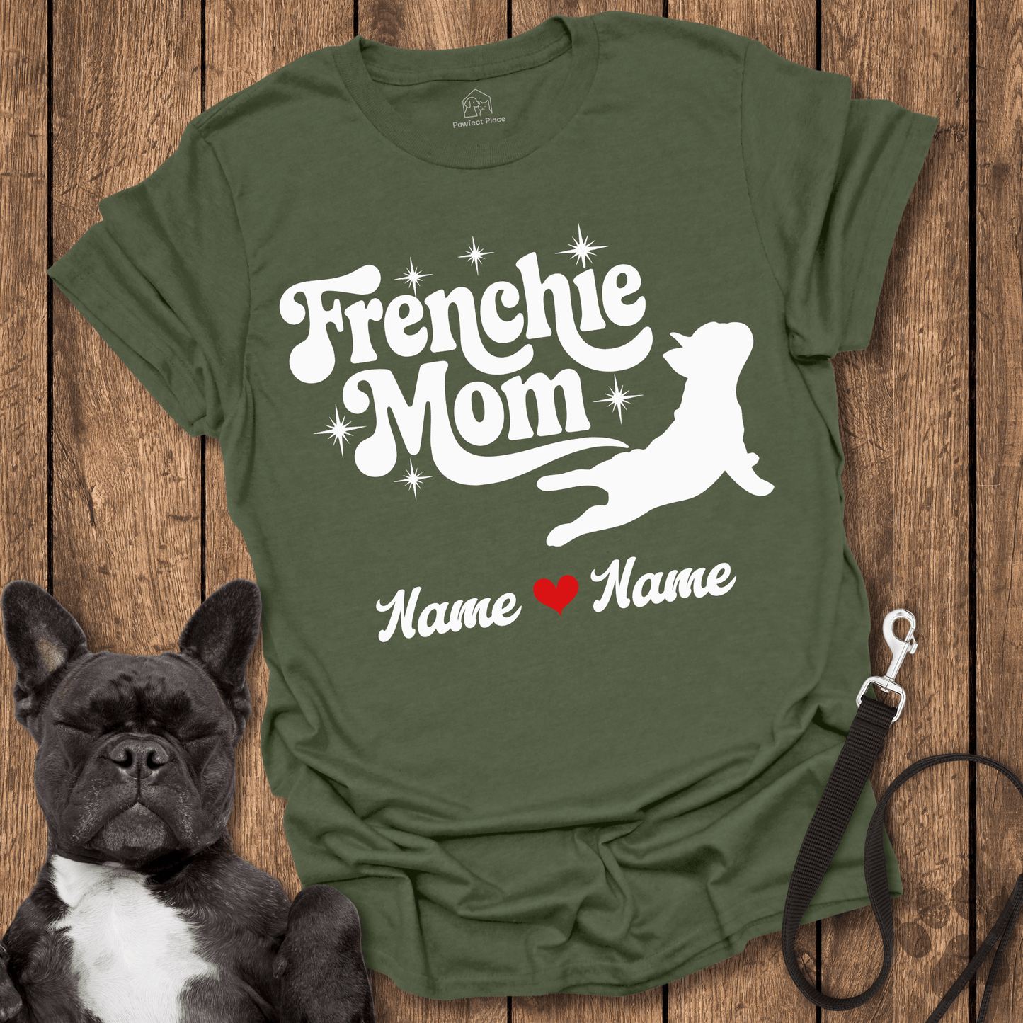 Frenchie T-Shirt, Personalize, Custom Frenchie Mom Name - Dog Shirt