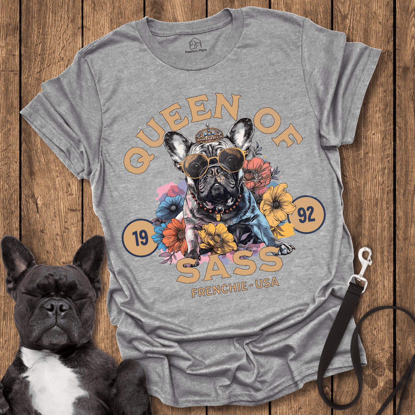 Frenchie T-Shirt, Queen Of Sass - Dog Shirt