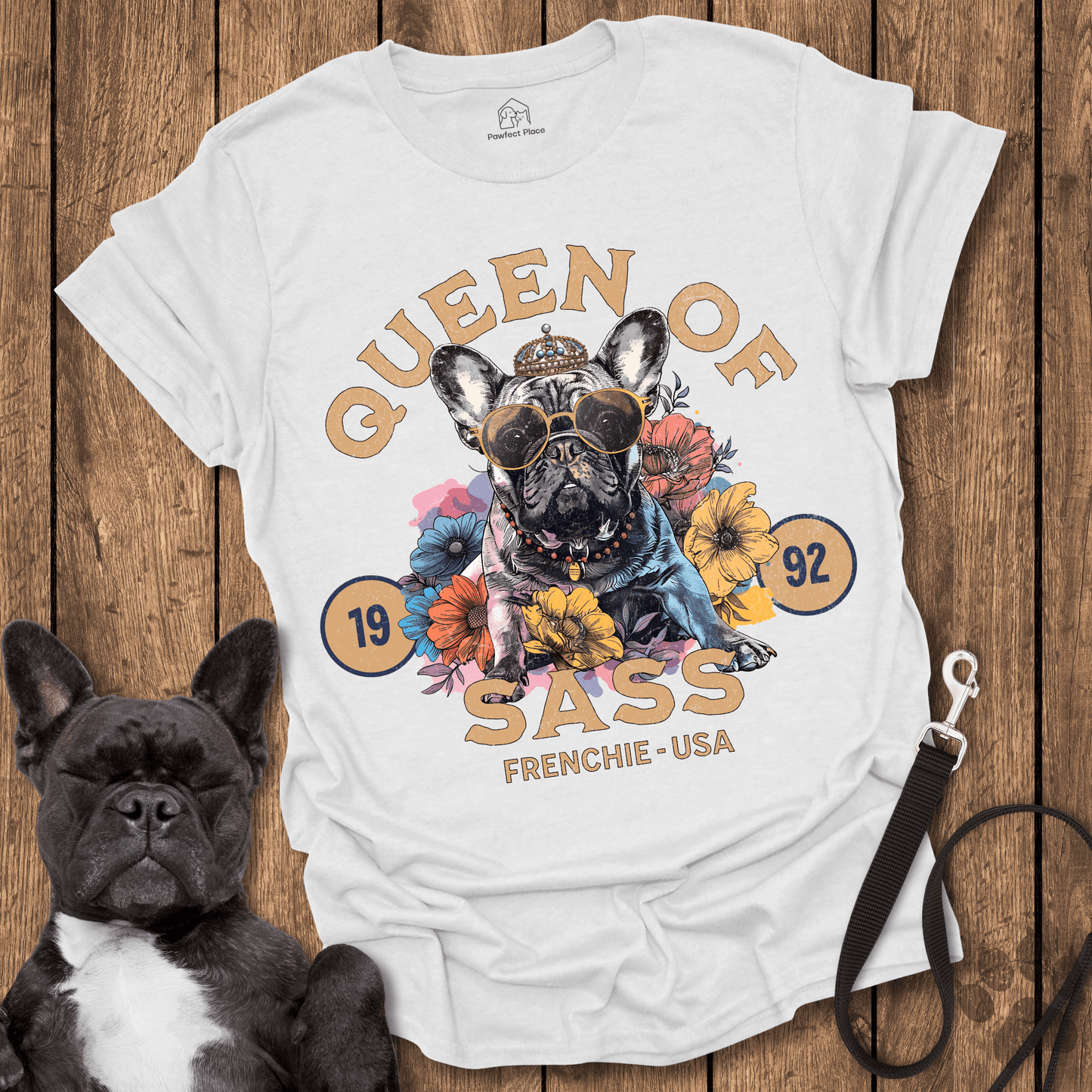 Frenchie T-Shirt, Queen Of Sass - Dog Shirt