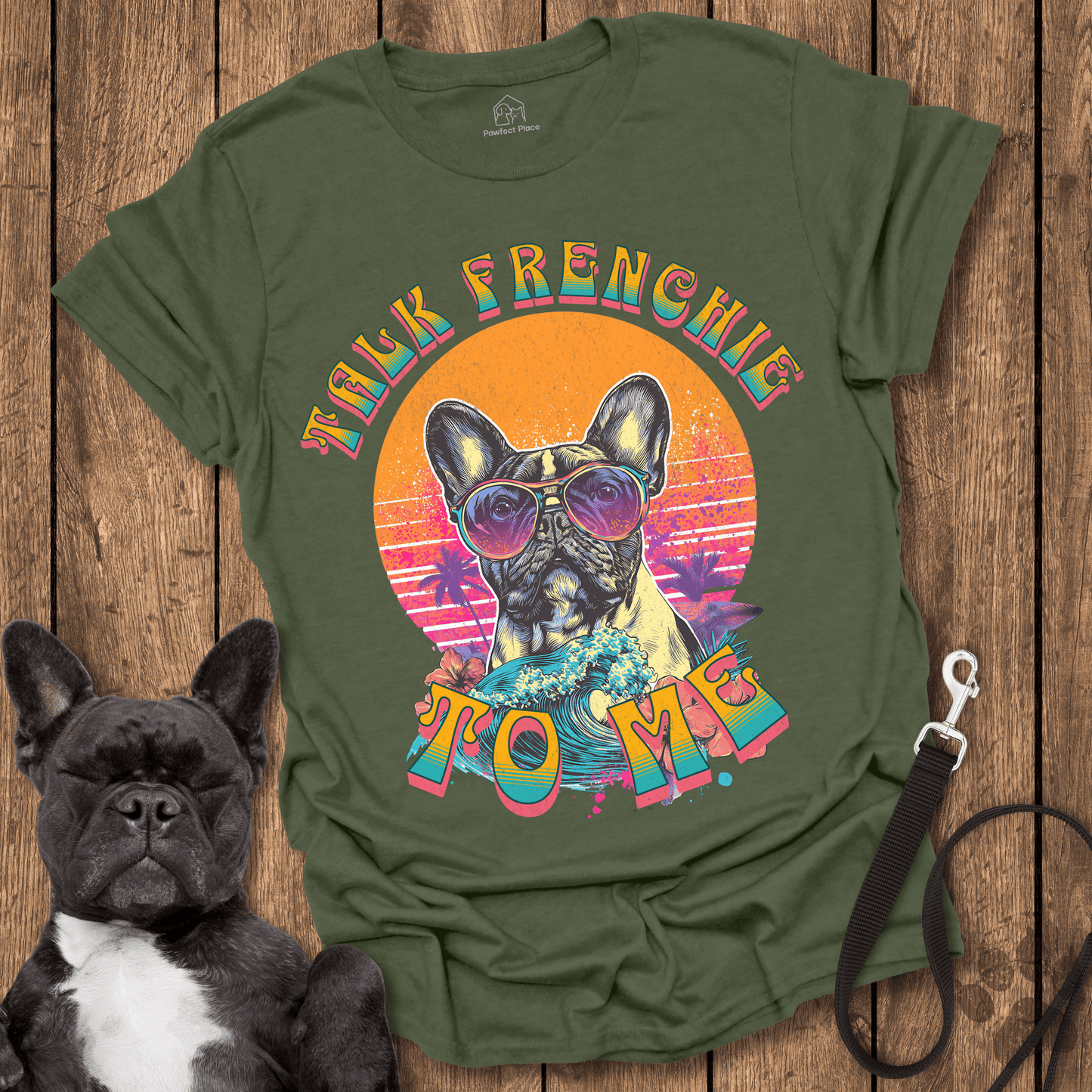Frenchie T-Shirt, Talk Frenchie To Me - Dog Shirt