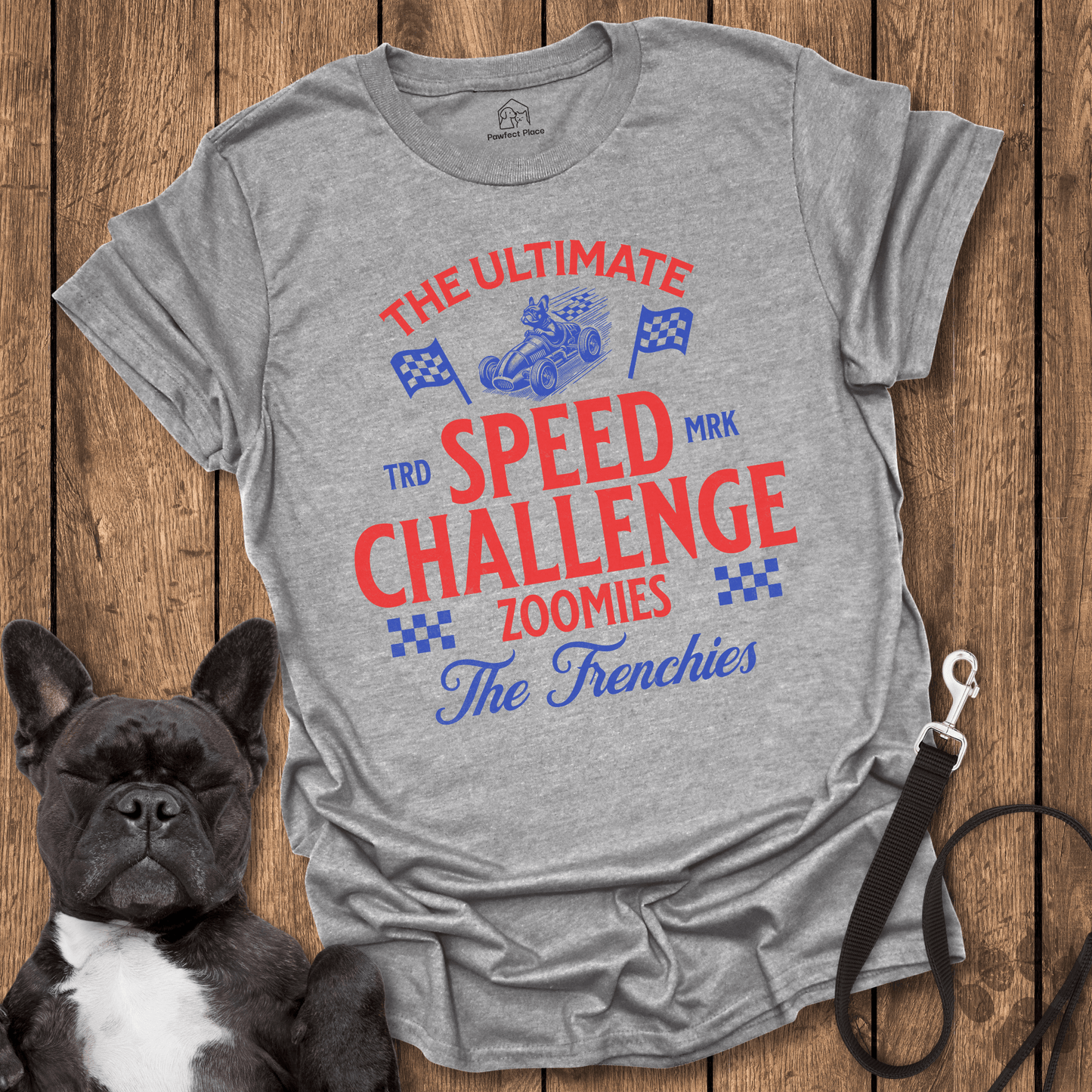 Ultimate Speed Challenge, Zoomies - Frenchie Tee - PawfectPlace