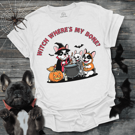 Witch Where's My Bone - Halloween Frenchie Tee - PawfectPlace