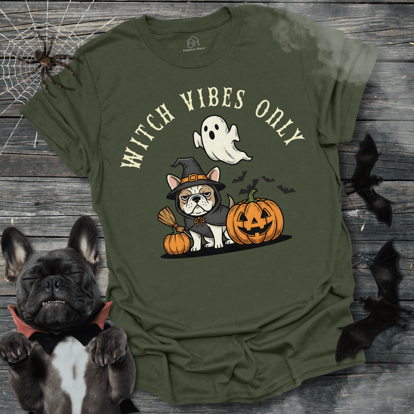 Witches Vibes Only - Halloween Frenchie Tee - PawfectPlace
