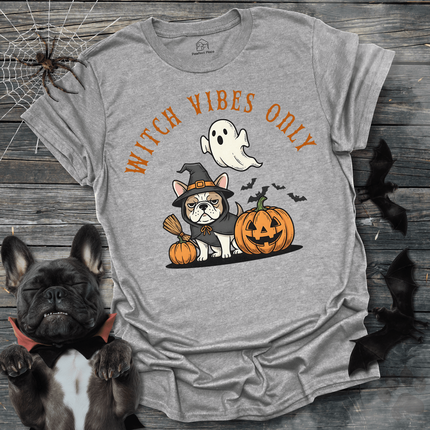 Witches Vibes Only - Halloween Frenchie Tee - PawfectPlace