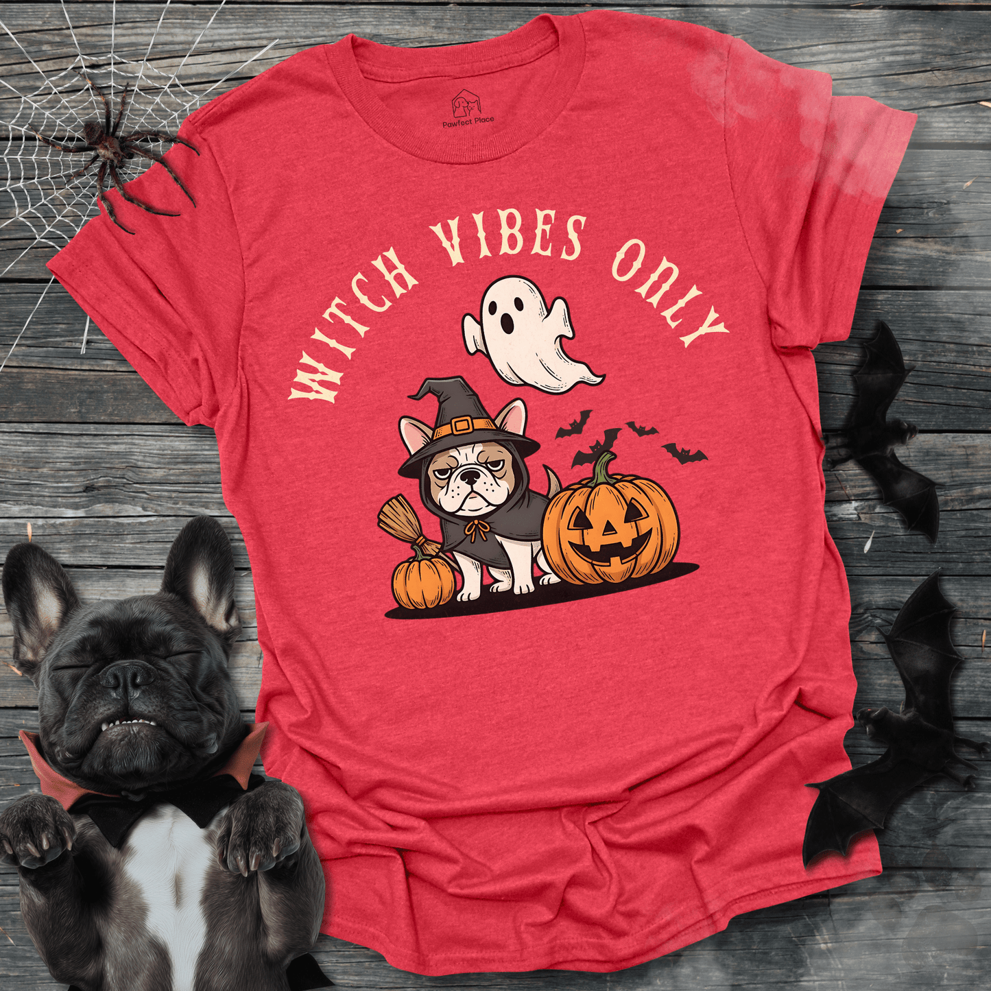 Witches Vibes Only - Halloween Frenchie Tee - PawfectPlace