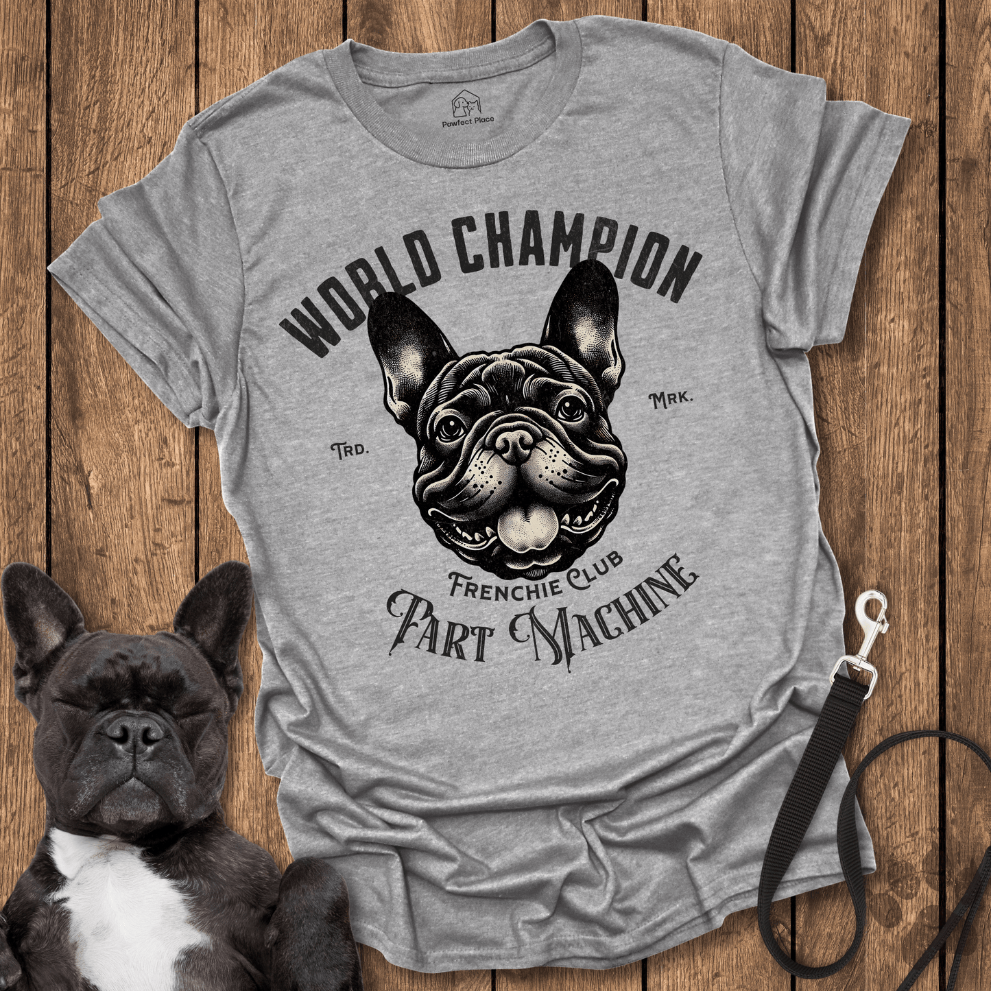 Frenchie T-Shirt, World Champion Fart Machine - Dog Shirt