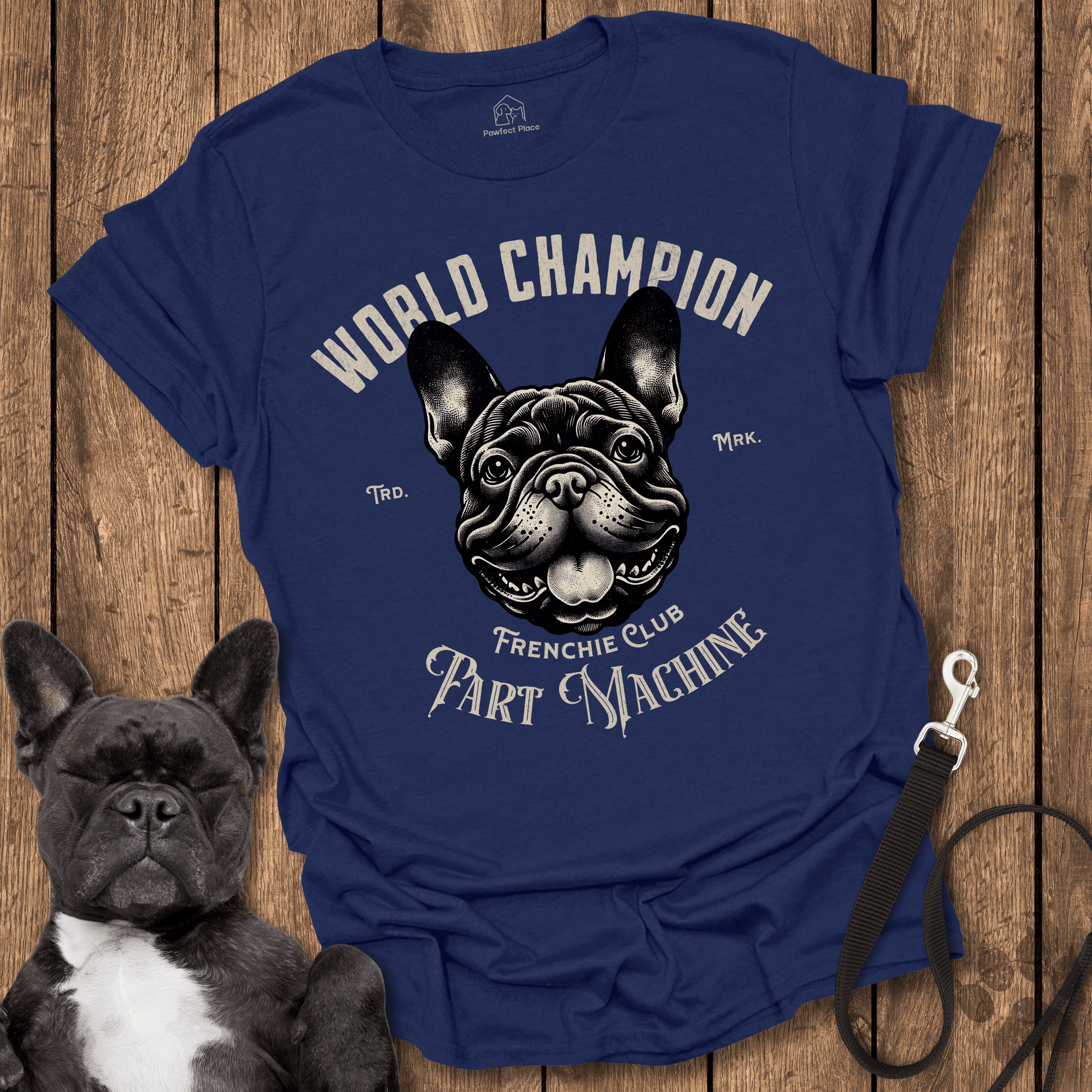 Frenchie T-Shirt, World Champion Fart Machine - Dog Shirt