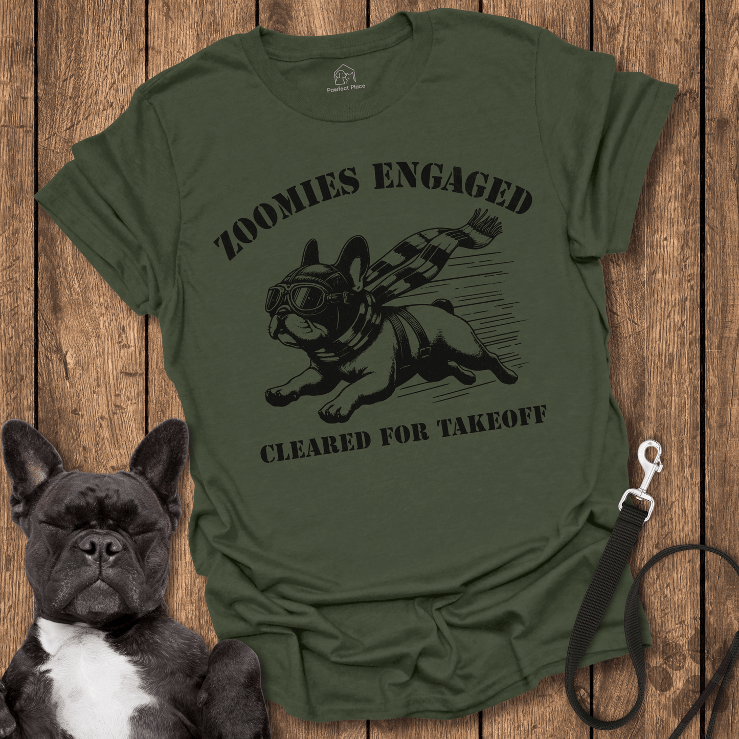 Zoomies Engaged, Cleared For Takeoff - Frenchie Tee - PawfectPlace