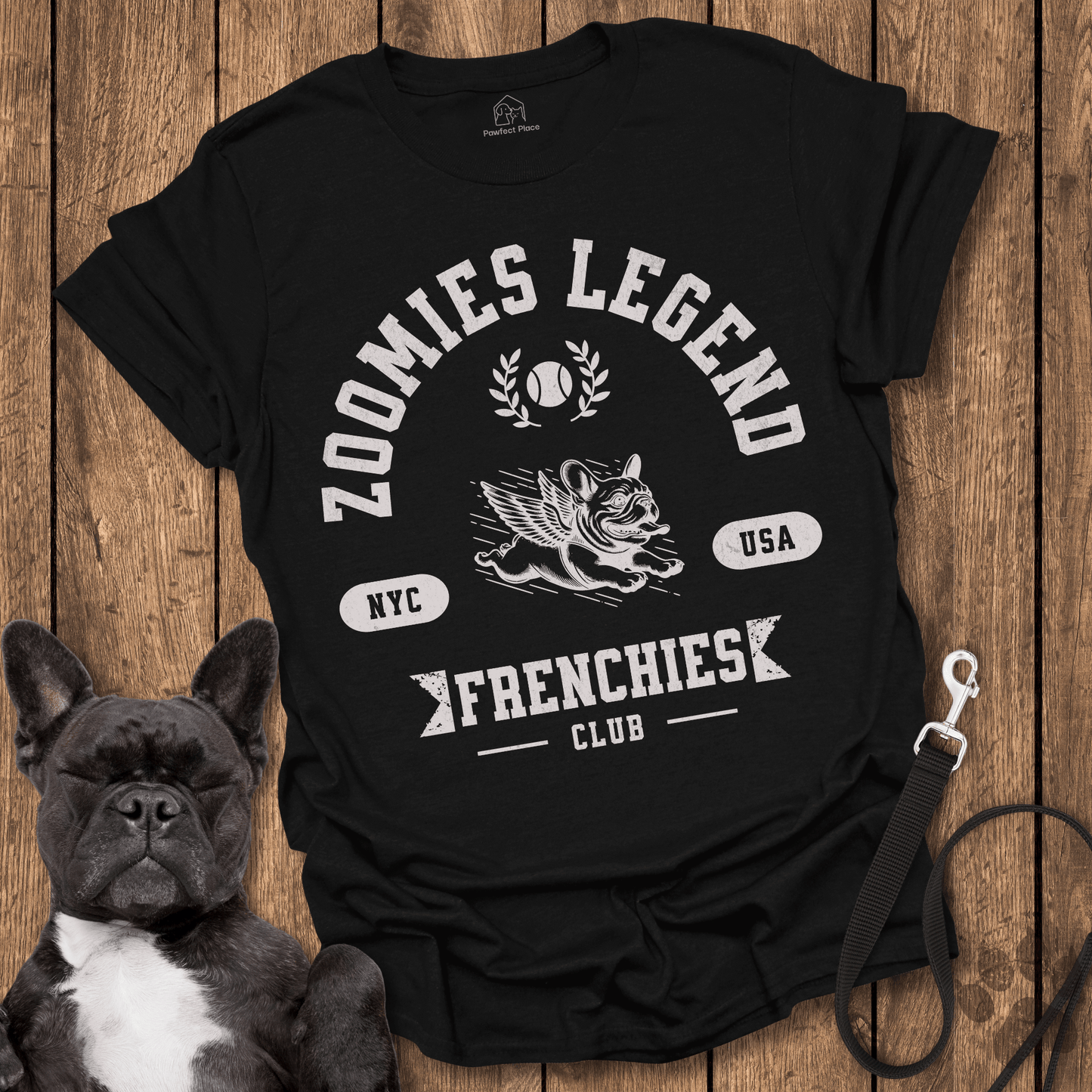 Zoomies Legend, Frenchies Club - Frenchie Tee - PawfectPlace