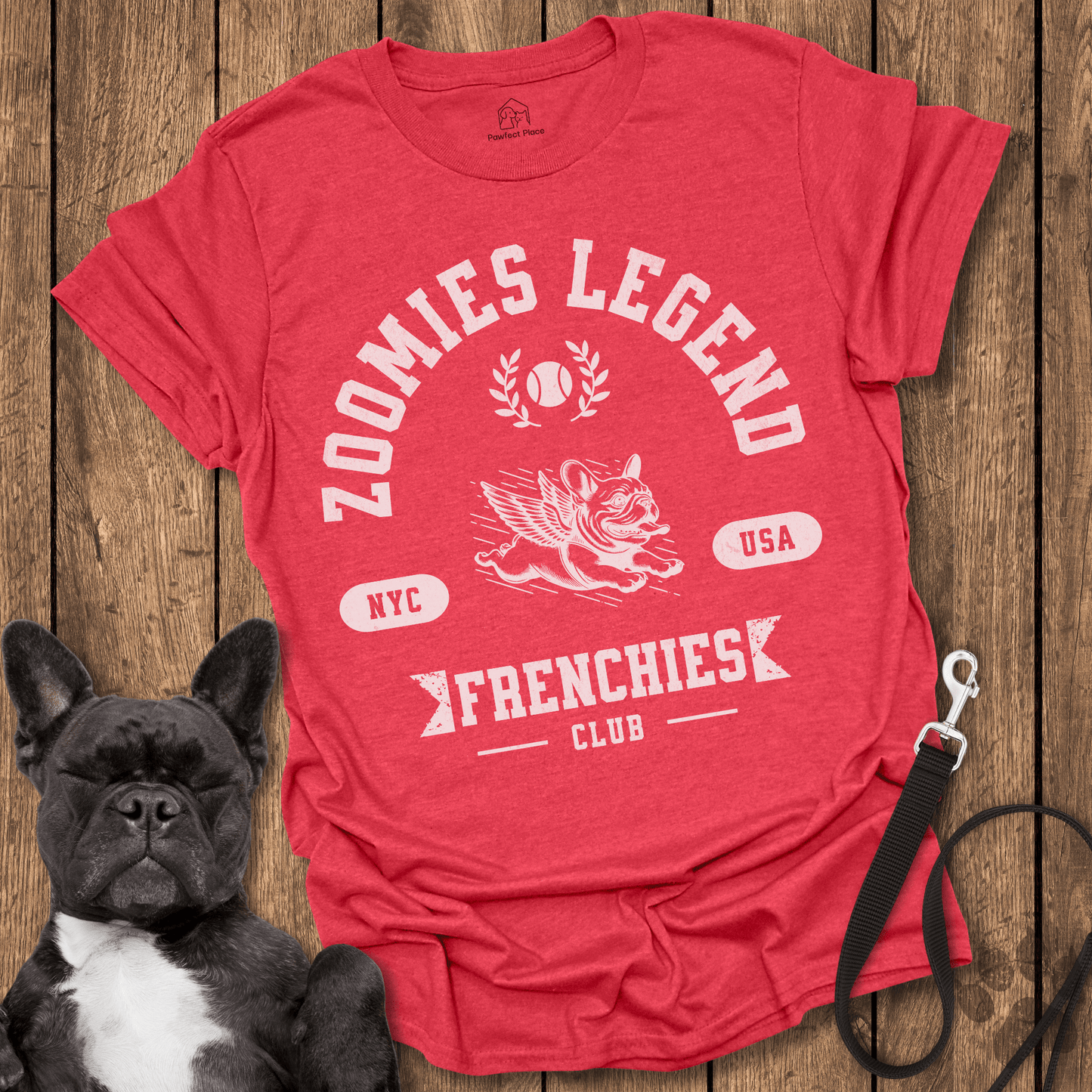 Zoomies Legend, Frenchies Club - Frenchie Tee - PawfectPlace