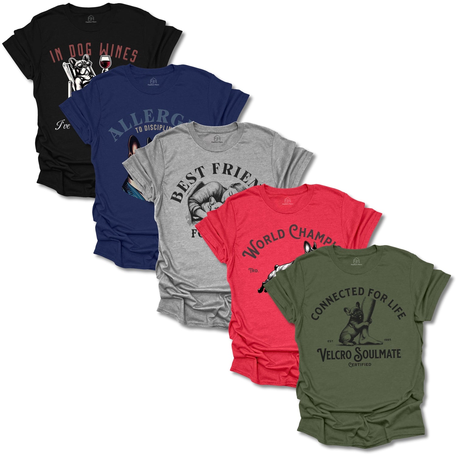 Bundle & Save - 5+ Frenchie Tees - PawfectPlace