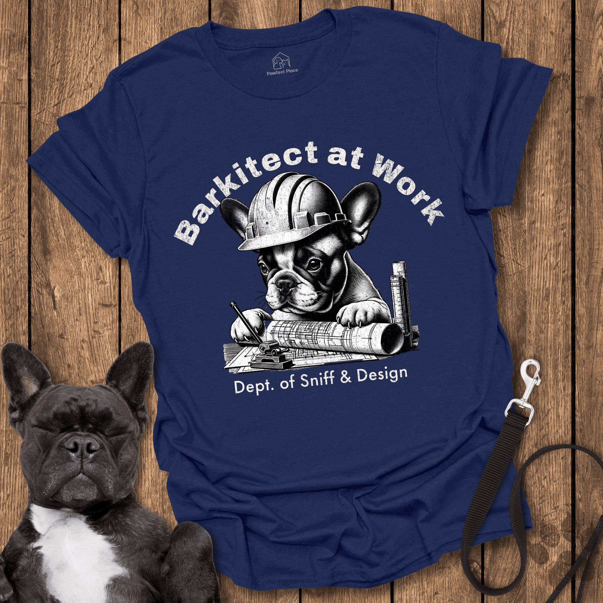 Frenchie T-Shirt, Barkitect At Work, Apprentice - Dog Shirt