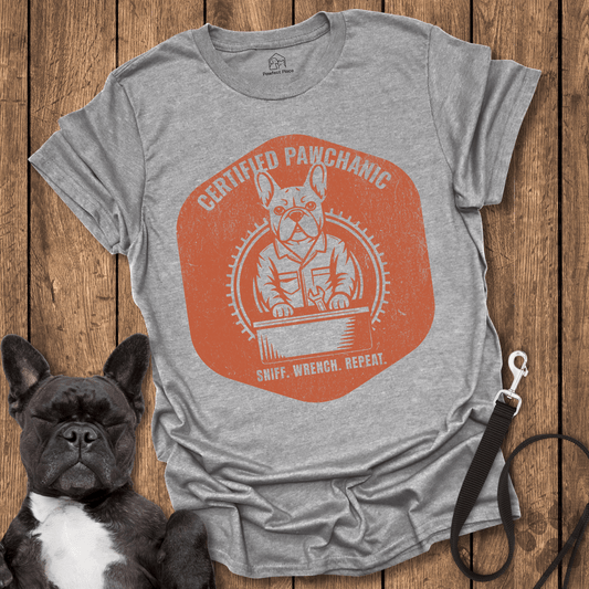 Frenchie T-Shirt, Certified Pawchanic, Sniff Wrench Repeat - Dog Shirt