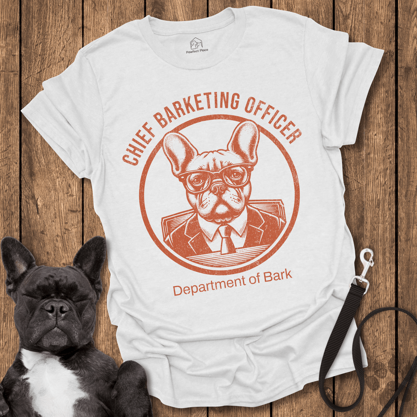 Frenchie T-Shirt, Chief Barketning Officer, Dept Of Bark - Dog Shirt