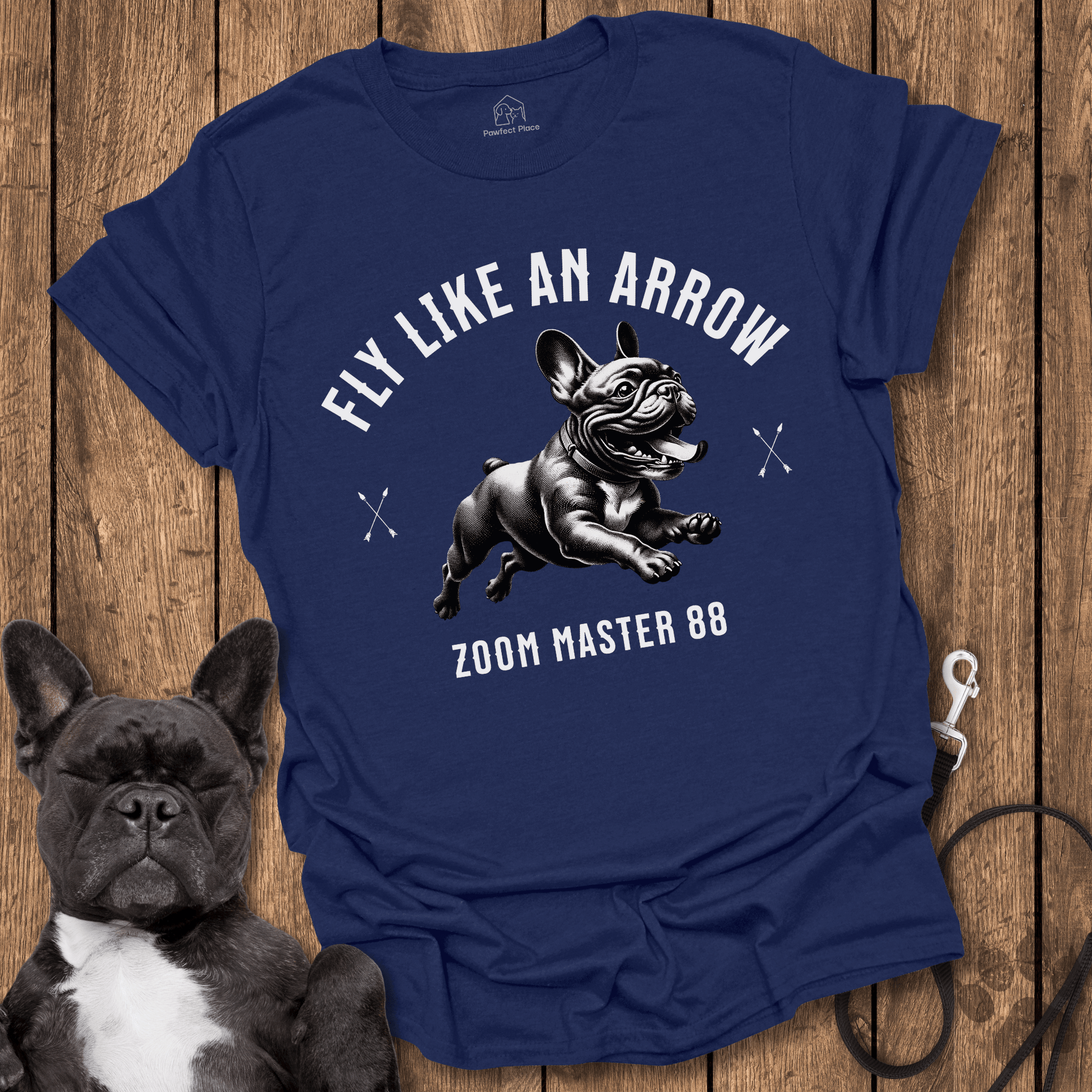 Fly Like An Arrow, Zoom Master - Frenchie Tee - PawfectPlace