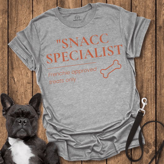 Frenchie T-Shirt, Frenchie Approved Snacc Specialist - Dog Shirt
