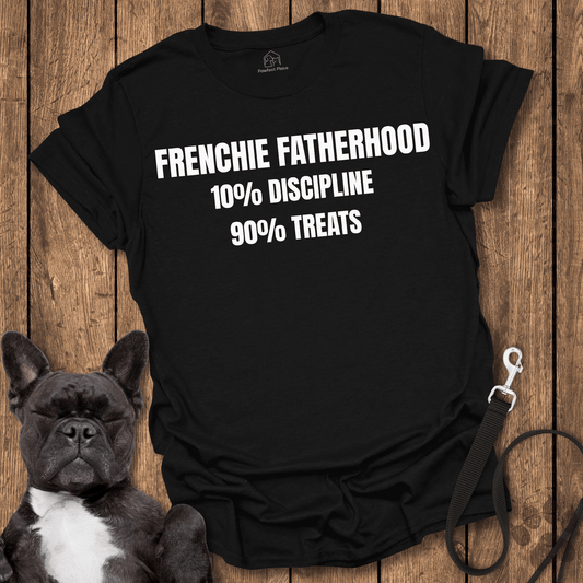Frenchie T-Shirt, Frenchie Fatherhood Funny 10 and 90 Percent Slogan