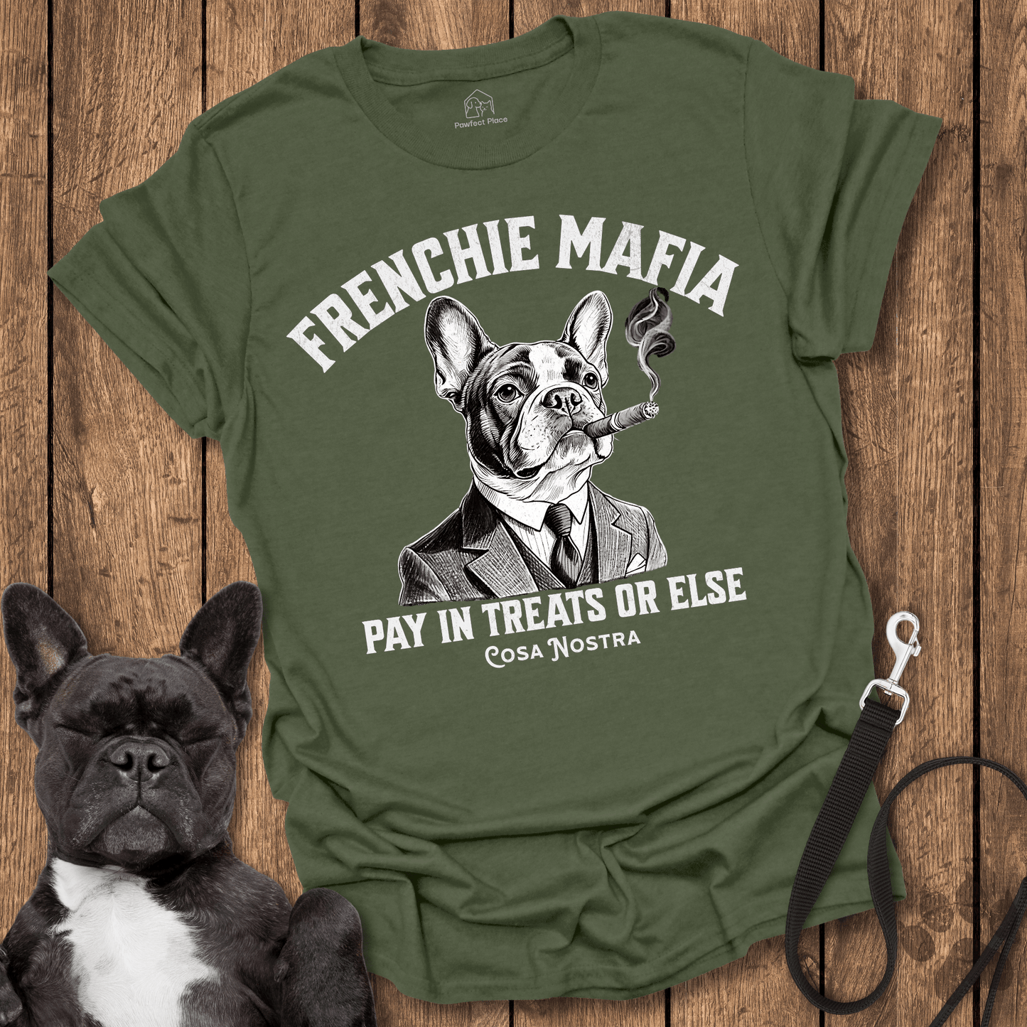 Frenchie T-Shirt, Frenchie Mafia, Pay In Treats - Dog Shirt