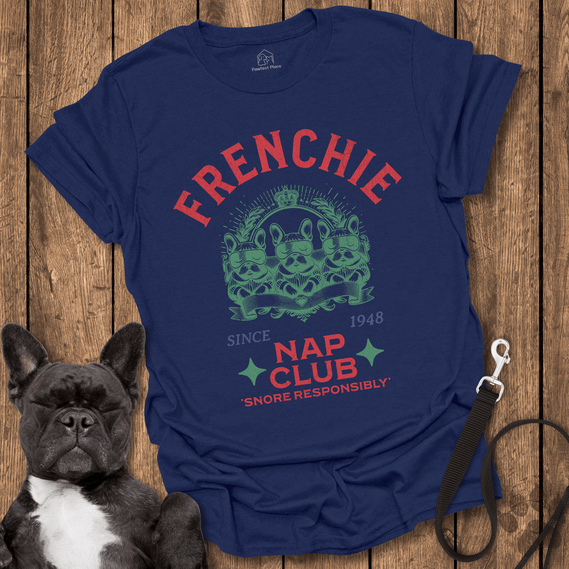 Frenchie T-Shirt, Frenchie Nap Club - Dog Shirt