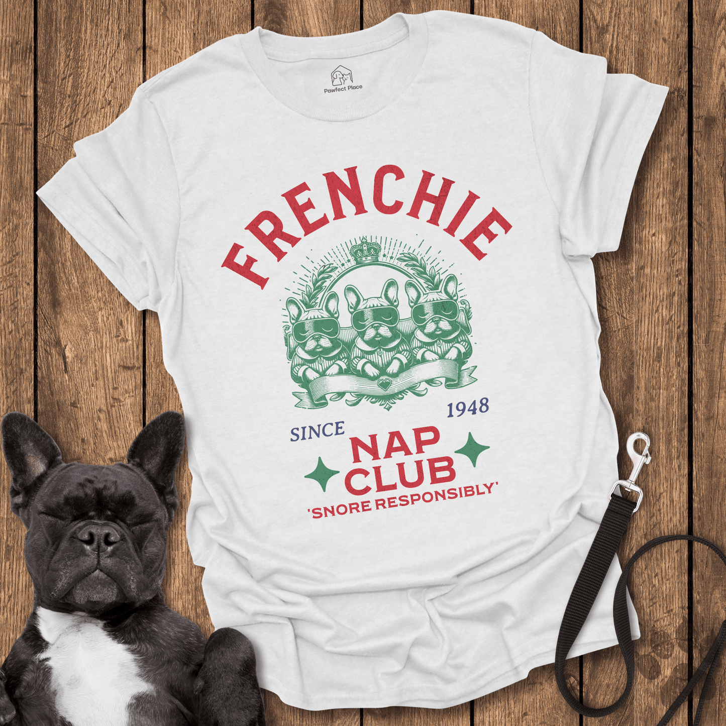 Frenchie T-Shirt, Frenchie Nap Club - Dog Shirt