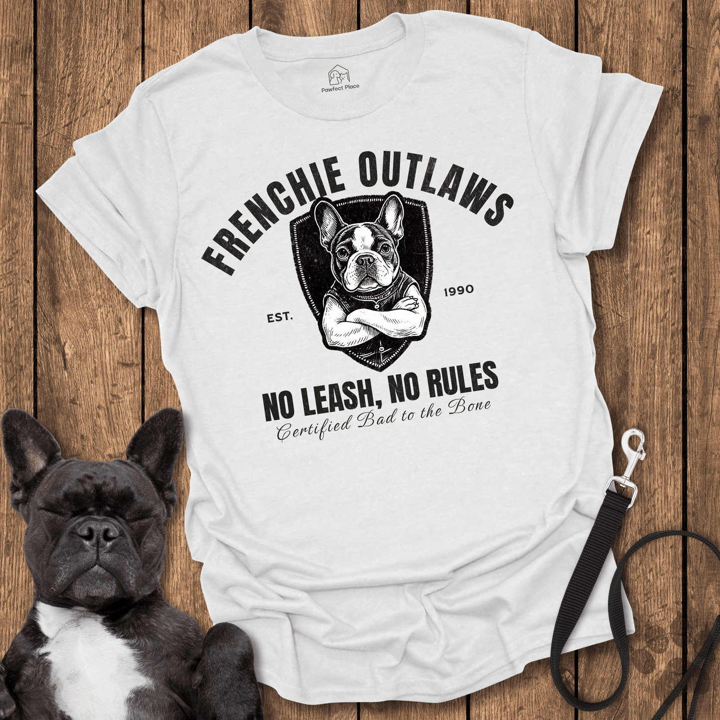 Frenchie T-Shirt, Frenchie Outlaws, No Leash No Rules - Dog Shirt