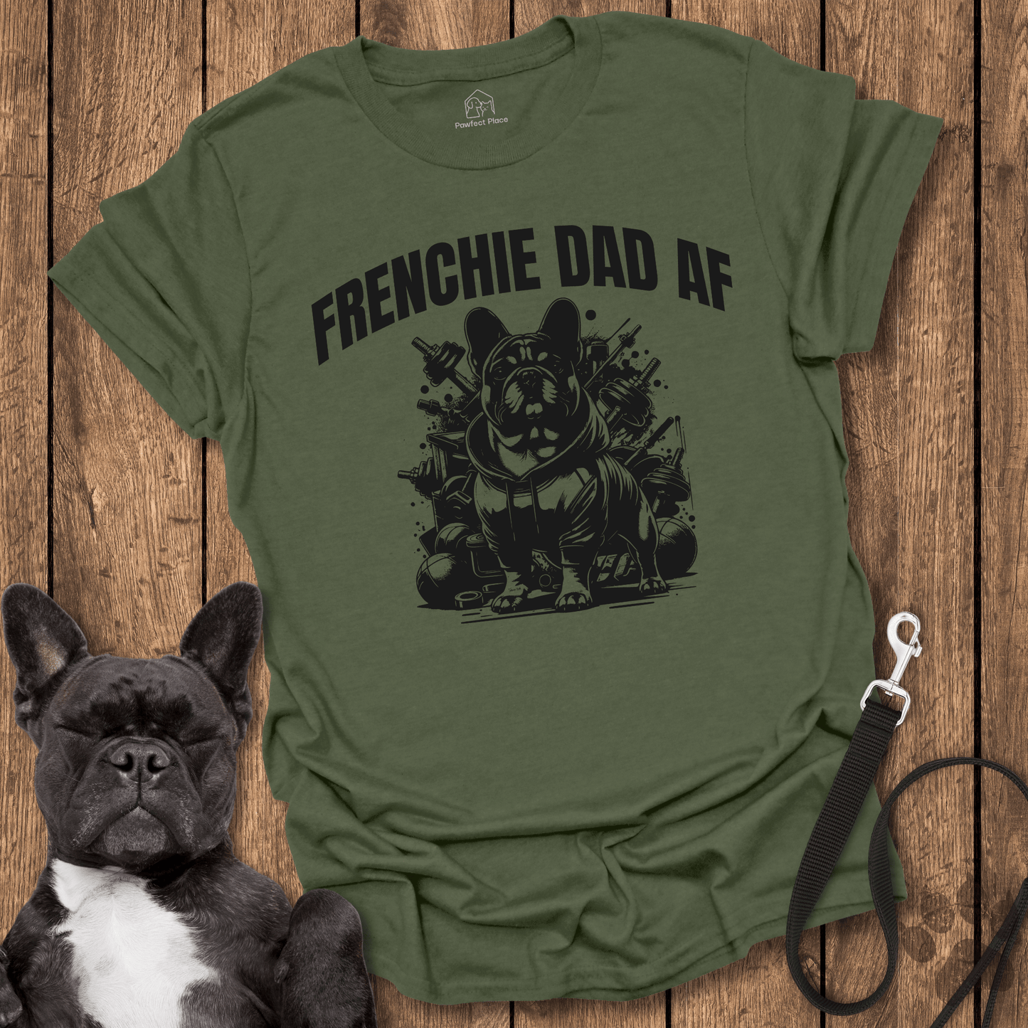 Frenchie T-Shirt, Frenchy Dad AF Cool Dog Shirt