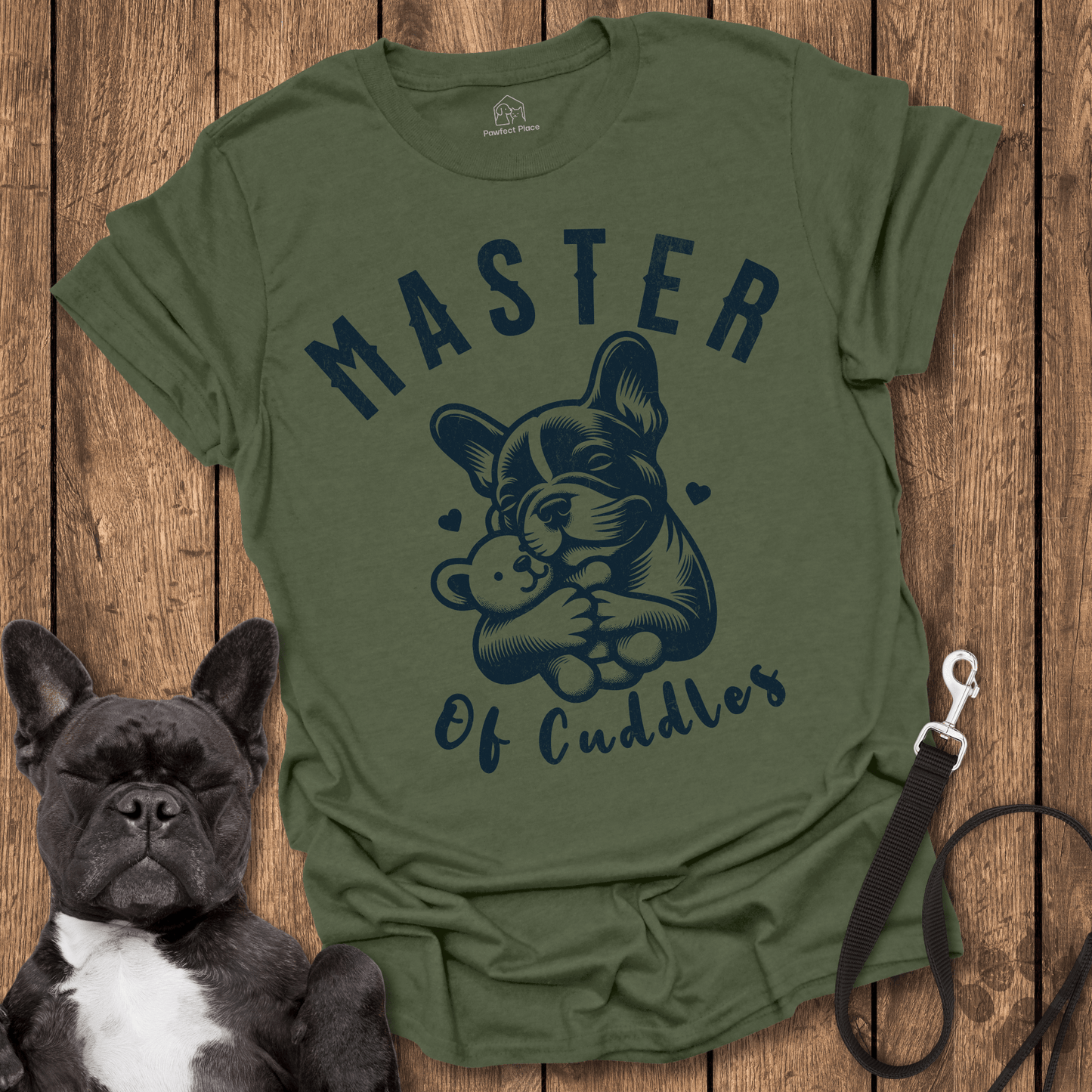 Master Of Cuddles - Frenchie Tee - PawfectPlace