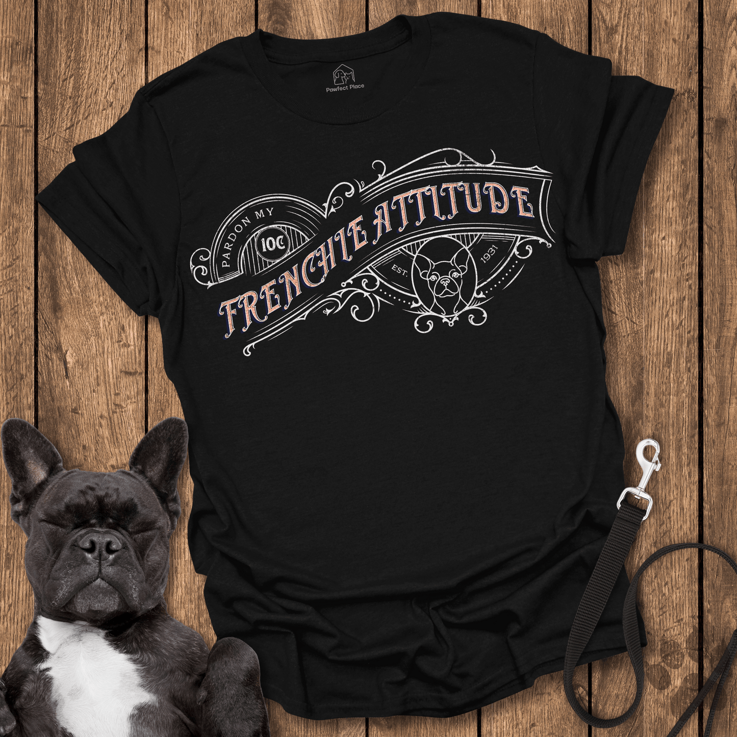 Frenchie T-Shirt, Pardon My Frenchie Attitude - Dog Shirt