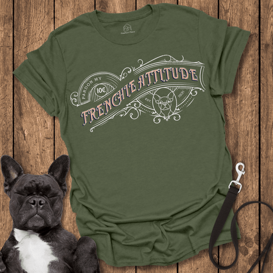 Frenchie T-Shirt, Pardon My Frenchie Attitude - Dog Shirt