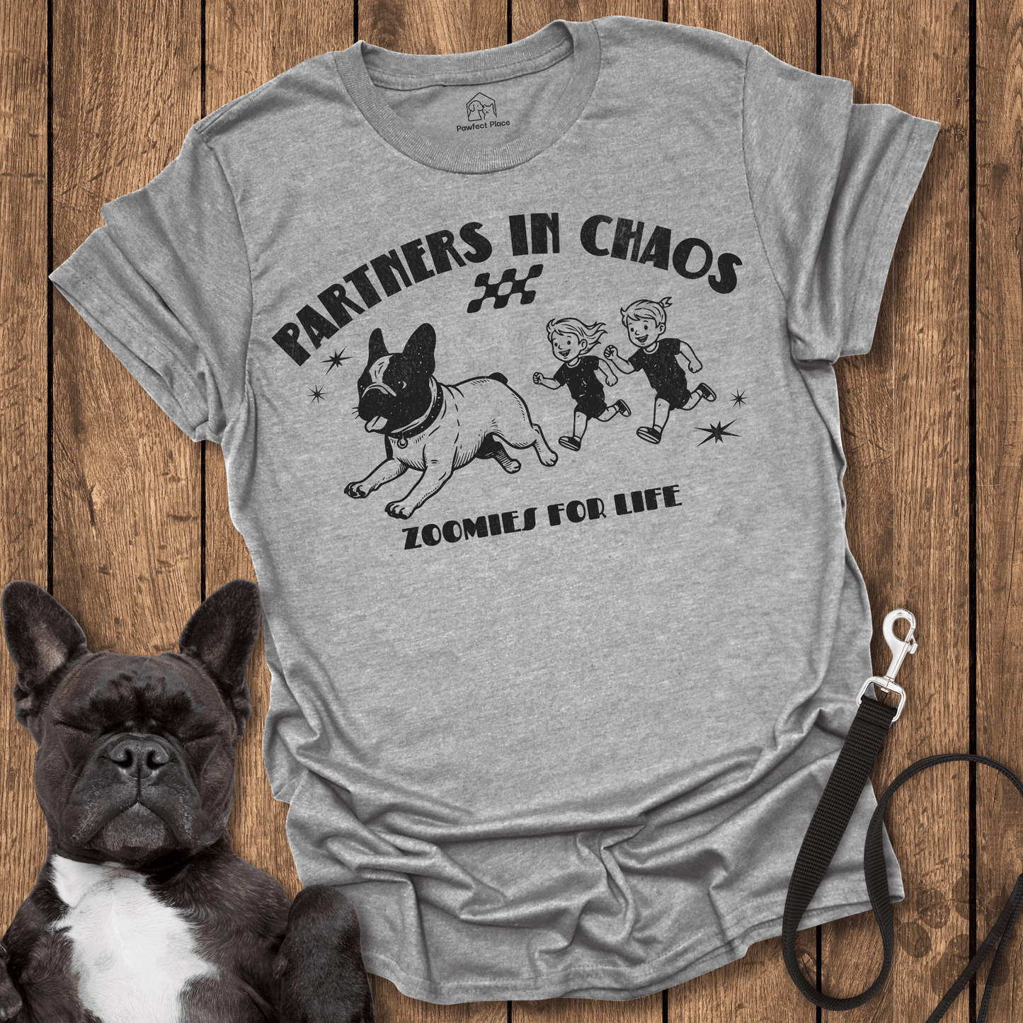 Frenchie T-Shirt, Partners In Chaos, Zoomies For Life - Dog Shirt