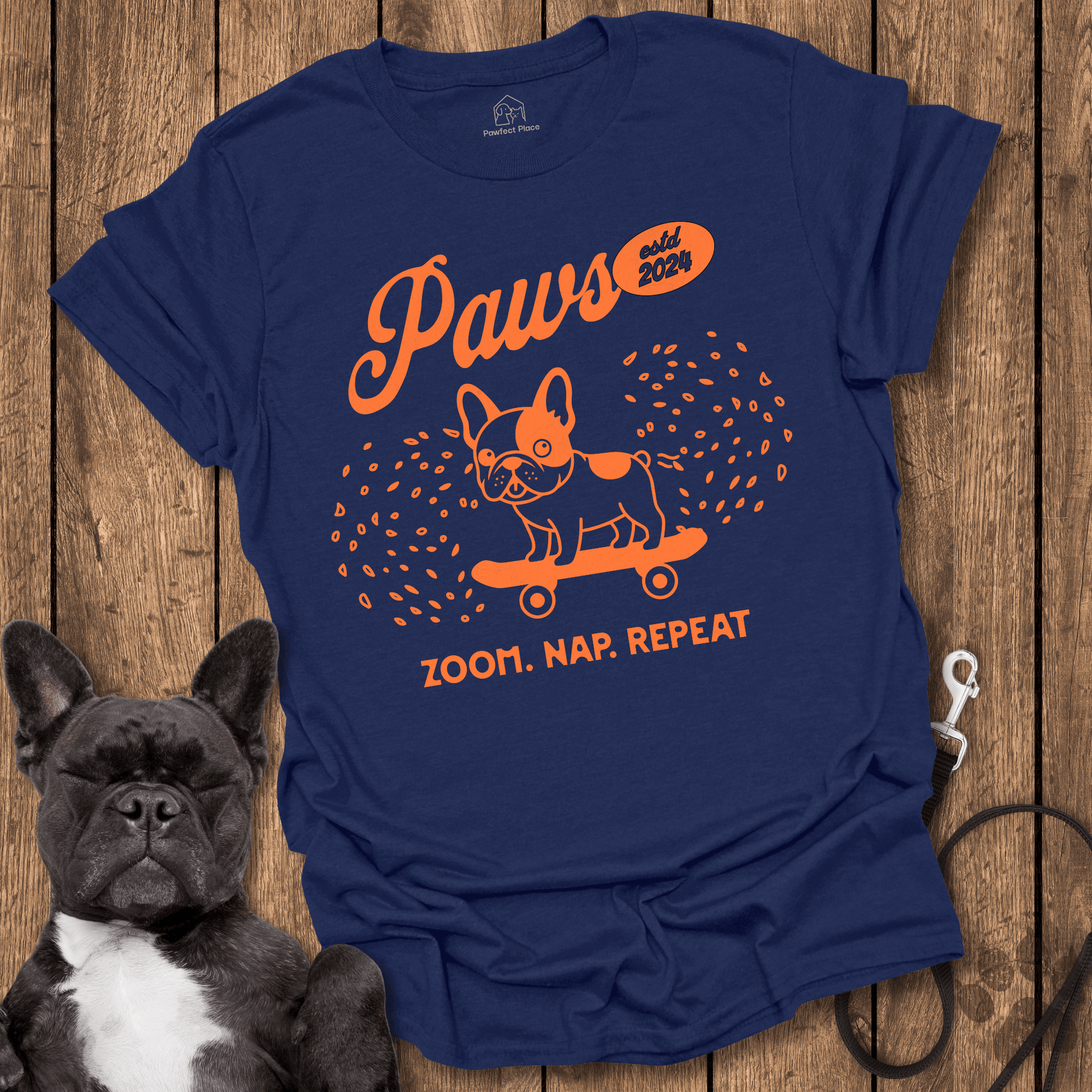 Paws, Zoom, Nap, Repeat - Frenchie Tee - PawfectPlace